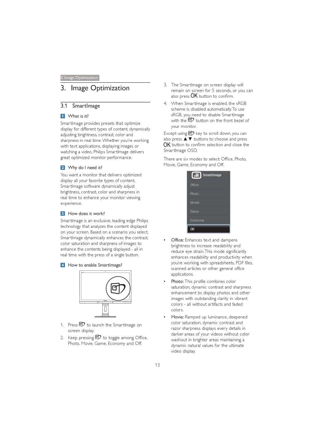 Philips 272P4 user manual Image Optimization, SmartImage, 7KHUHDUHVLPRGHVWRVHOHFW2IÀFH3KRWR 