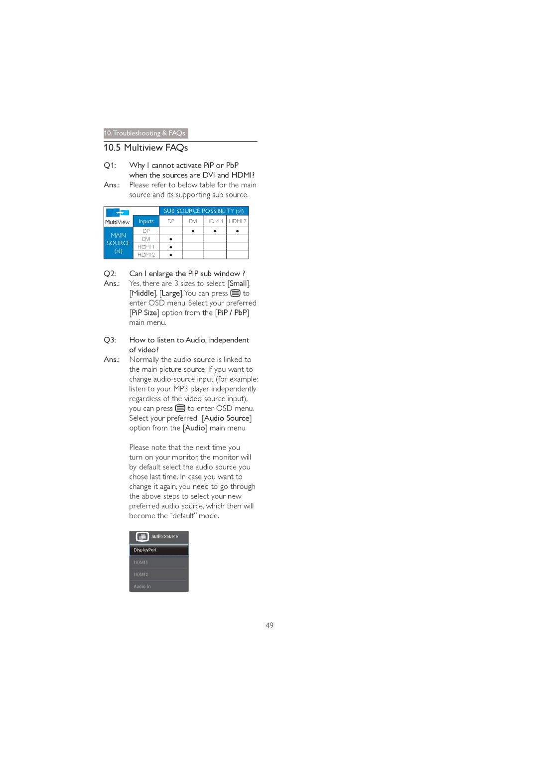 Philips 272P4 user manual Multiview FAQs, Why I cannot activate PiP or PbP, Main menu, Ans Video? 