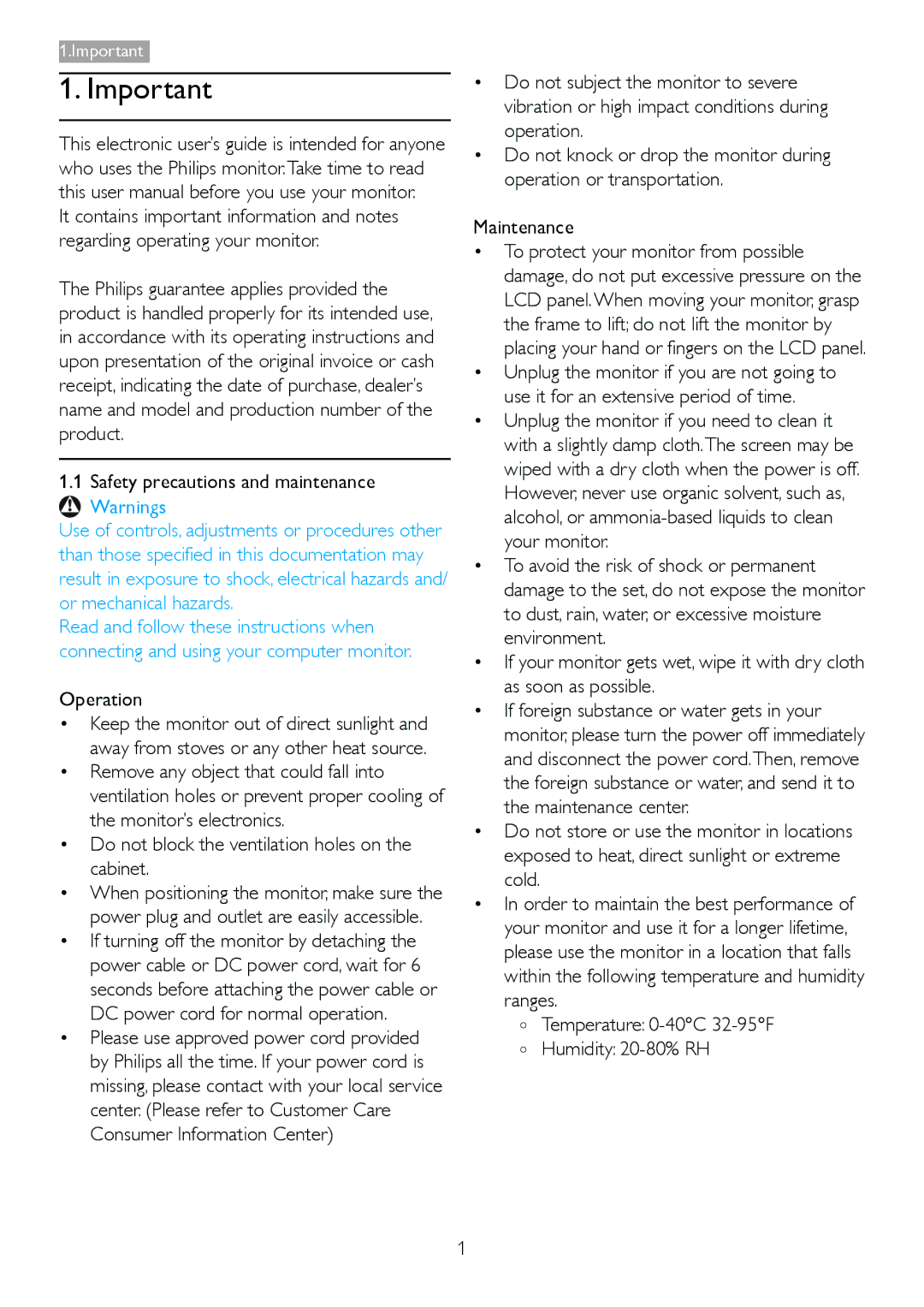 Philips 273E3L user manual Safety precautions and maintenance, Operation, Oo Temperature 0-40C 32-95F Oo Humidity 20-80% RH 