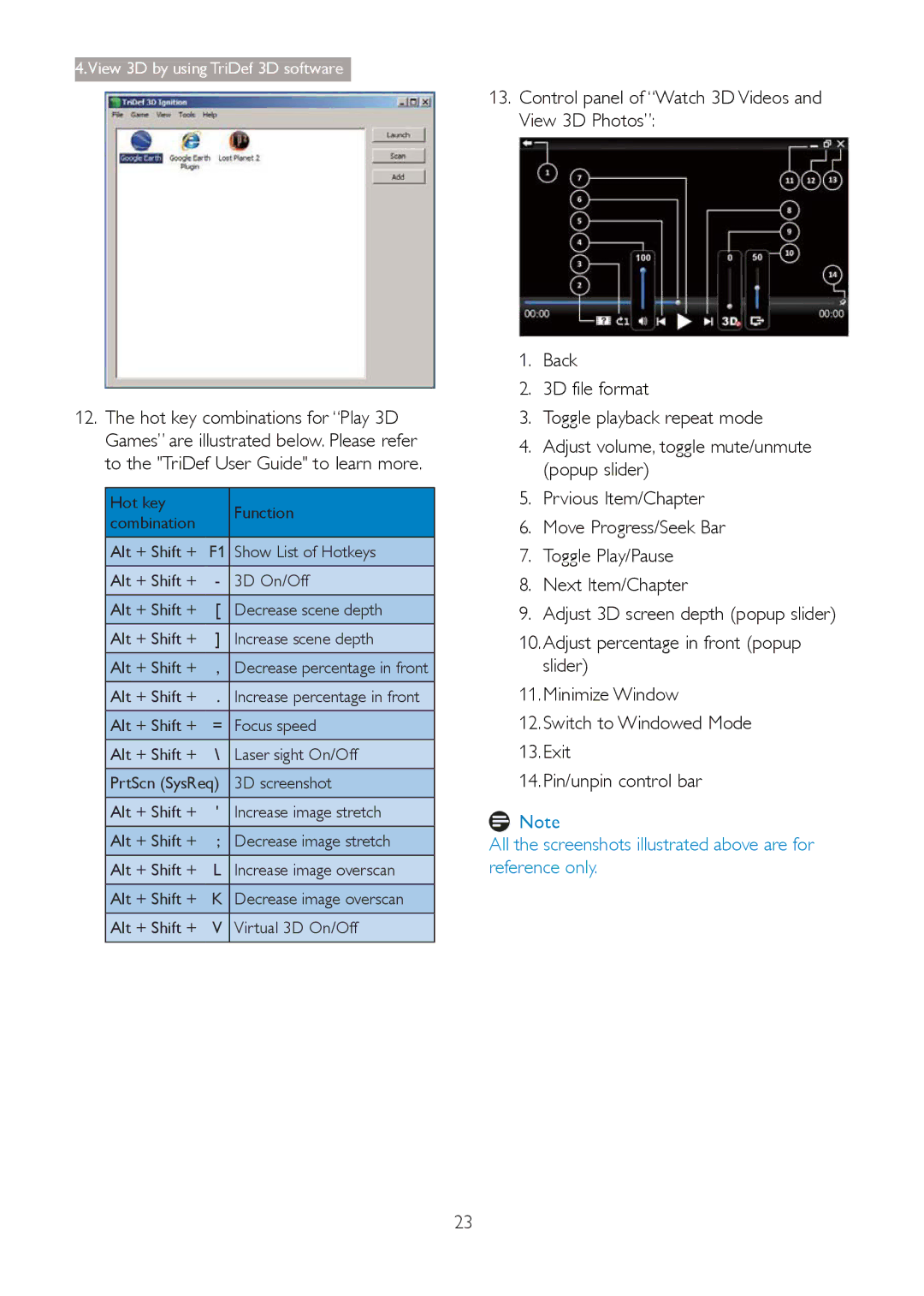 Philips 273G3D user manual All the screenshots illustrated above are for reference only 