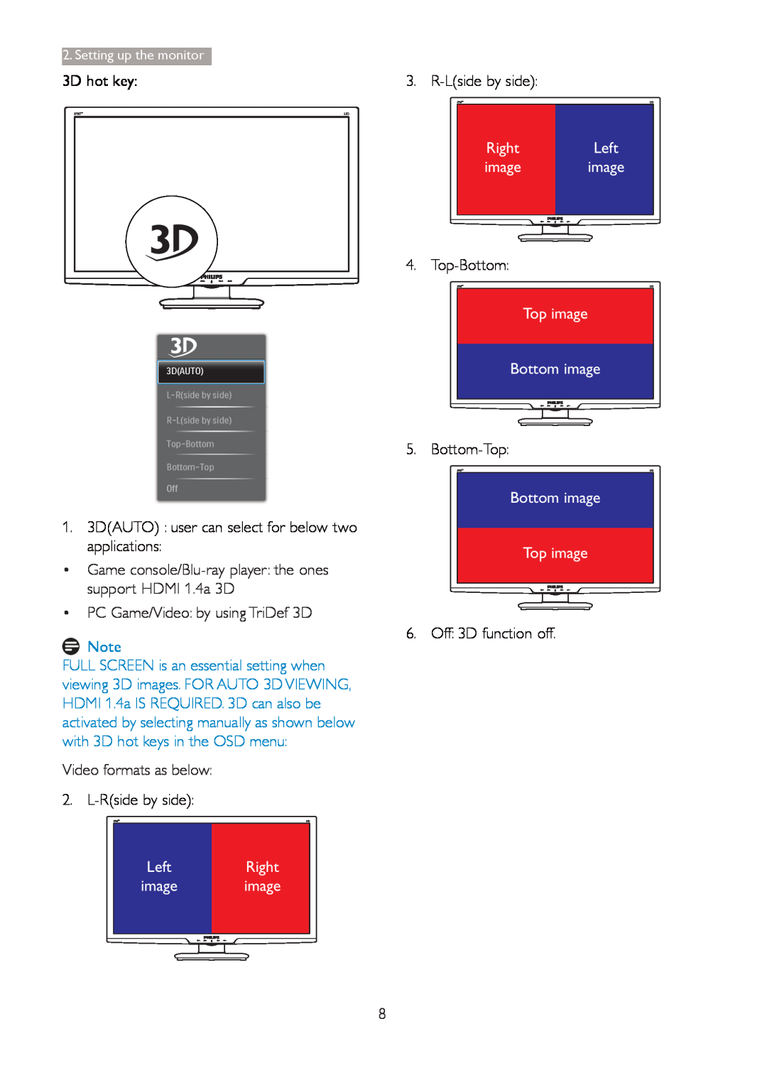 Philips 273G3D 3D hot key, 1. 3DAUTO user can select for below two applications, L-Rside by side, Left Right image image 