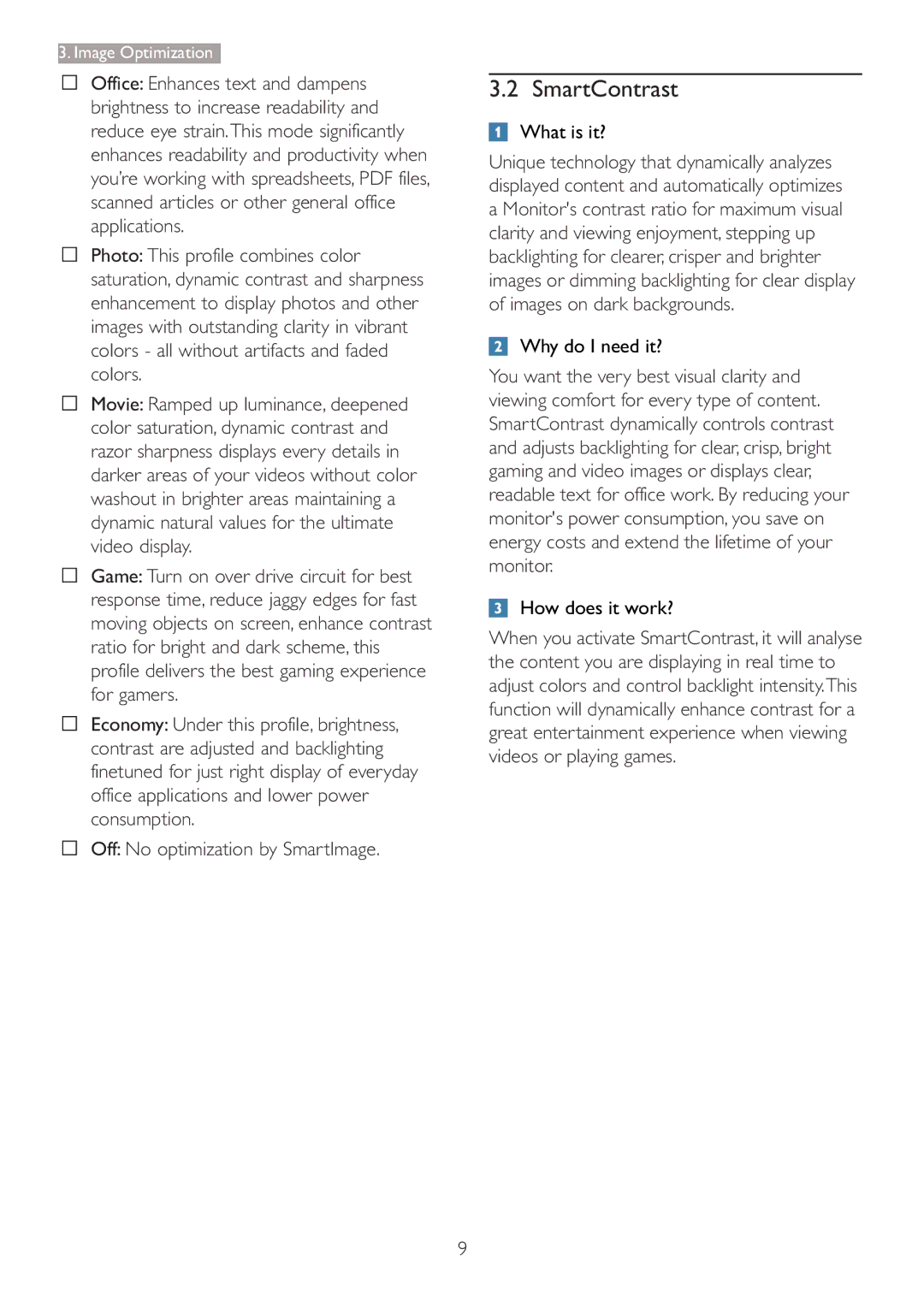 Philips 273P3 user manual SmartContrast,  Off No optimization by SmartImage 