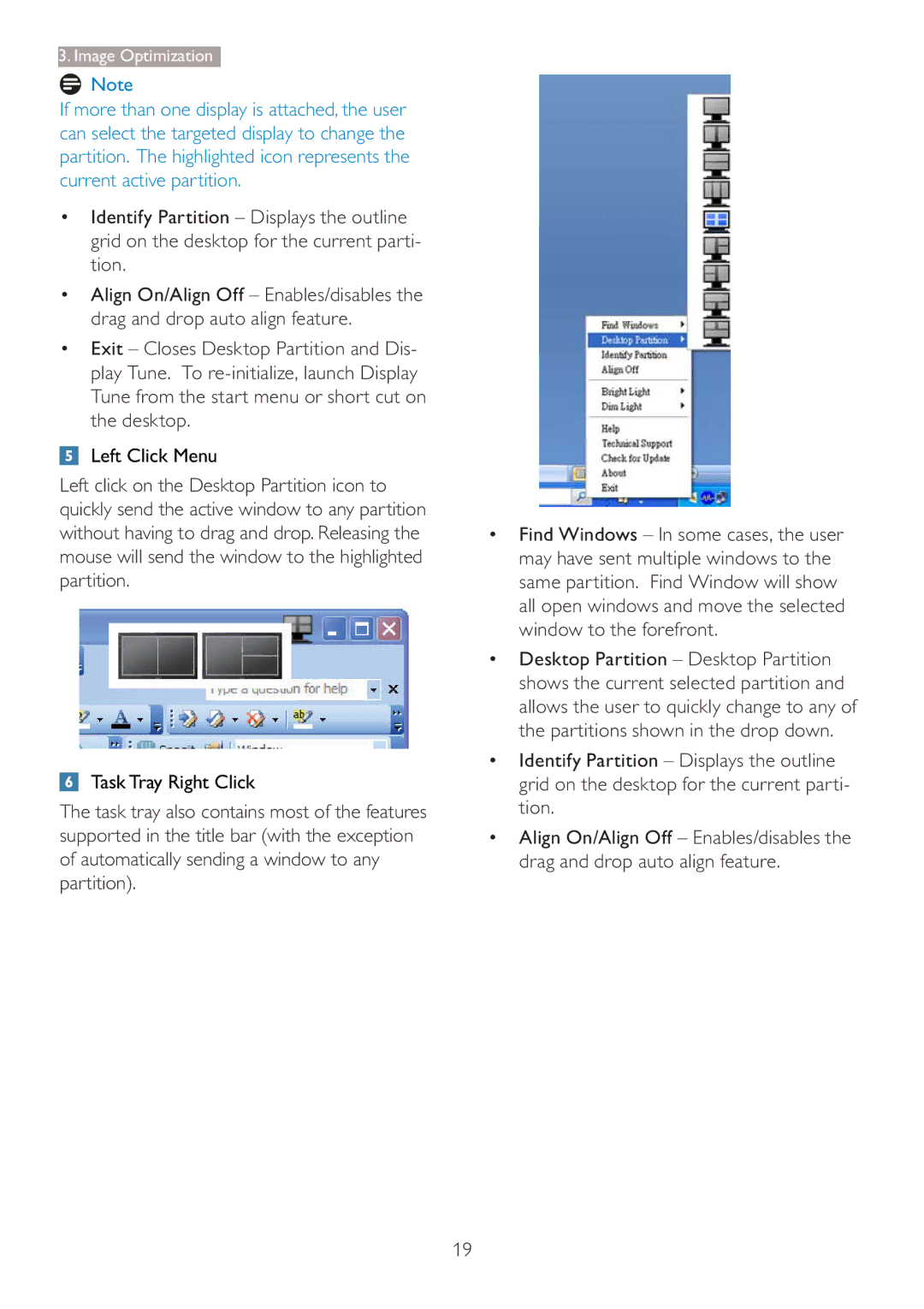 Philips 273P3 user manual Mouse will send the window to the highlighted, Partition, Window to the forefront 