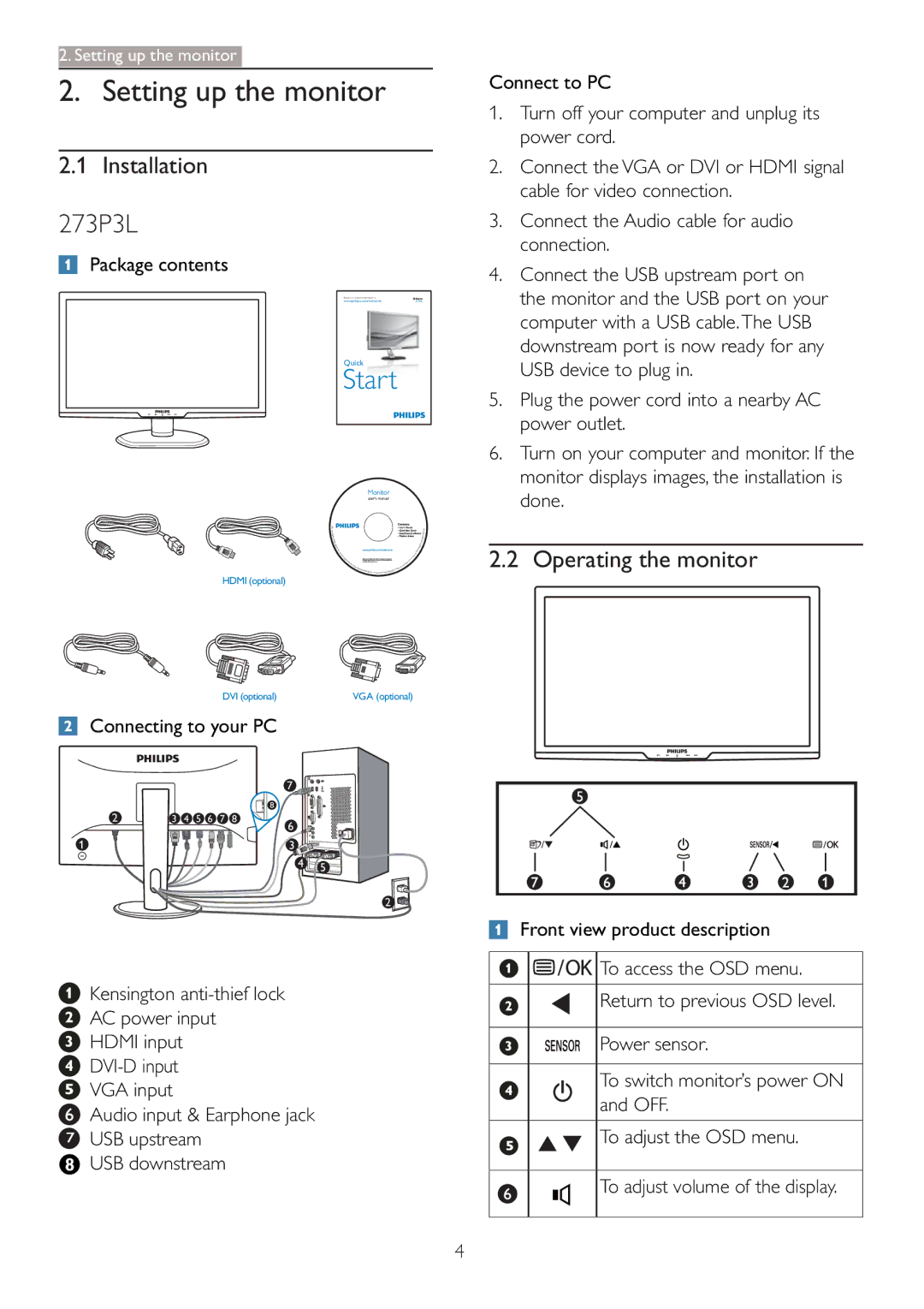 Philips 273P3L user manual Setting up the monitor, Installation, Operating the monitor, Package contents 