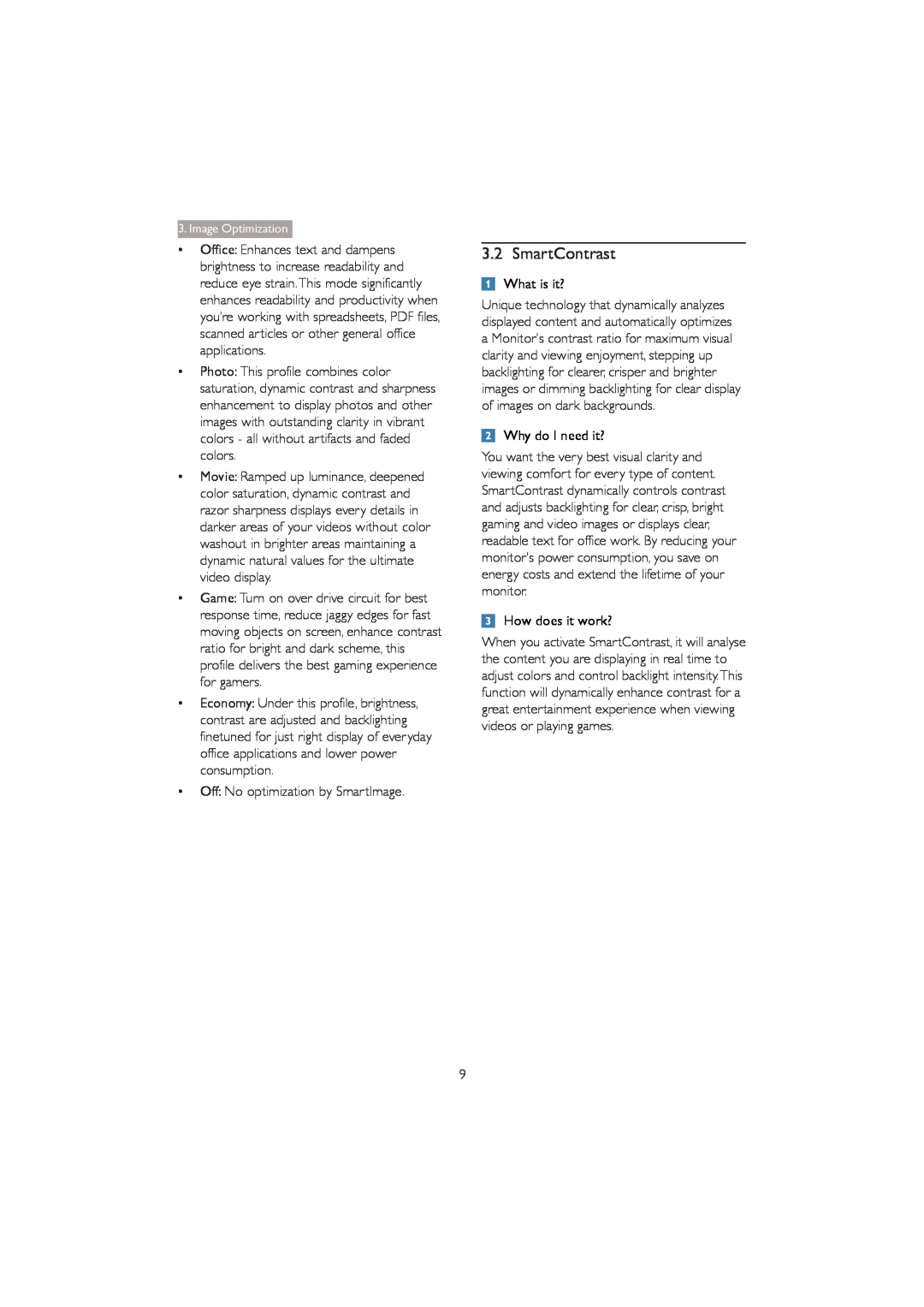 Philips 273P3Q user manual SmartContrast, What is it?, Why do I need it?, How does it work?, Image Optimization 