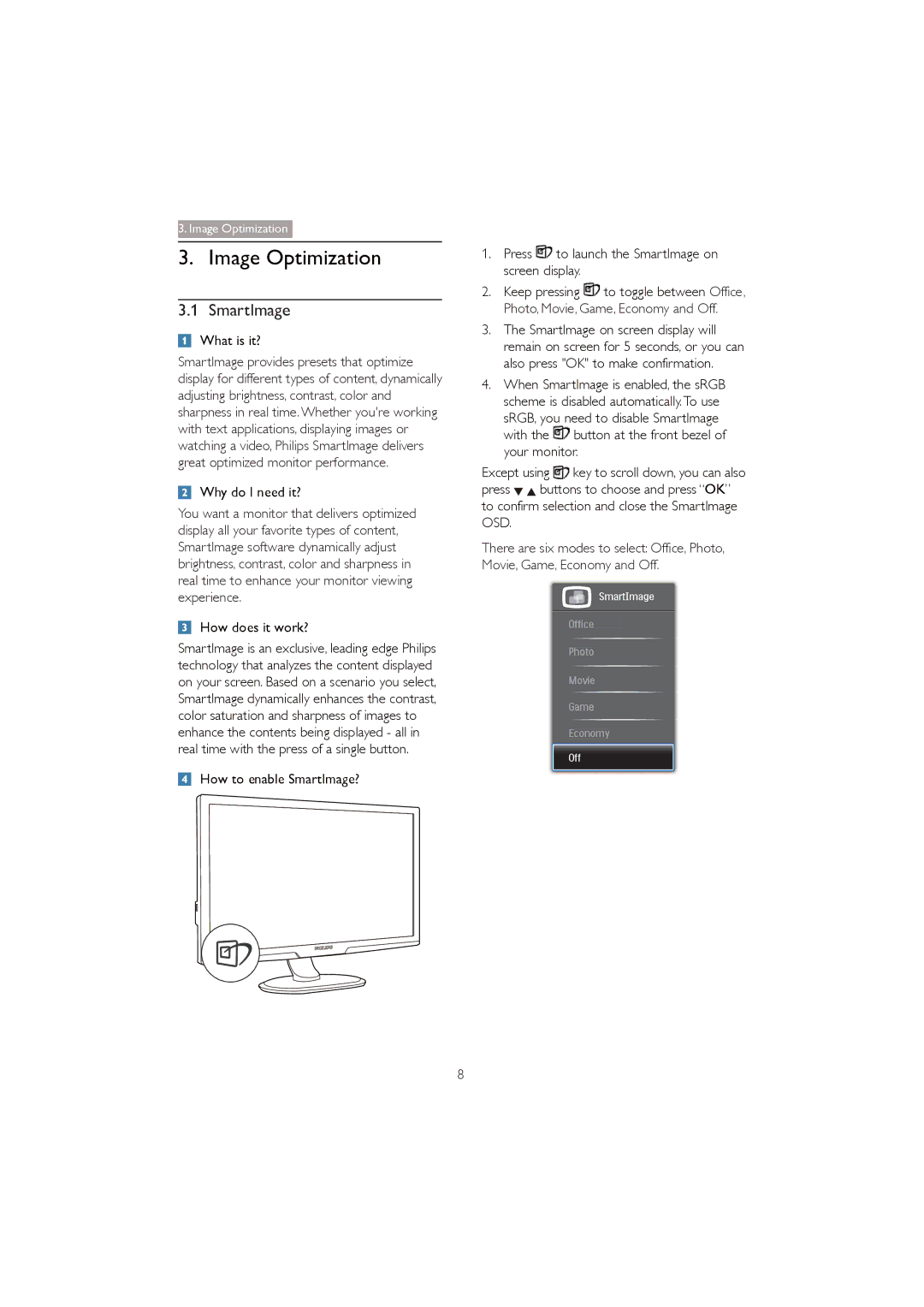 Philips 273P3Q user manual SmartImage, What is it?, Why do I need it?, How does it work?, Your monitor 