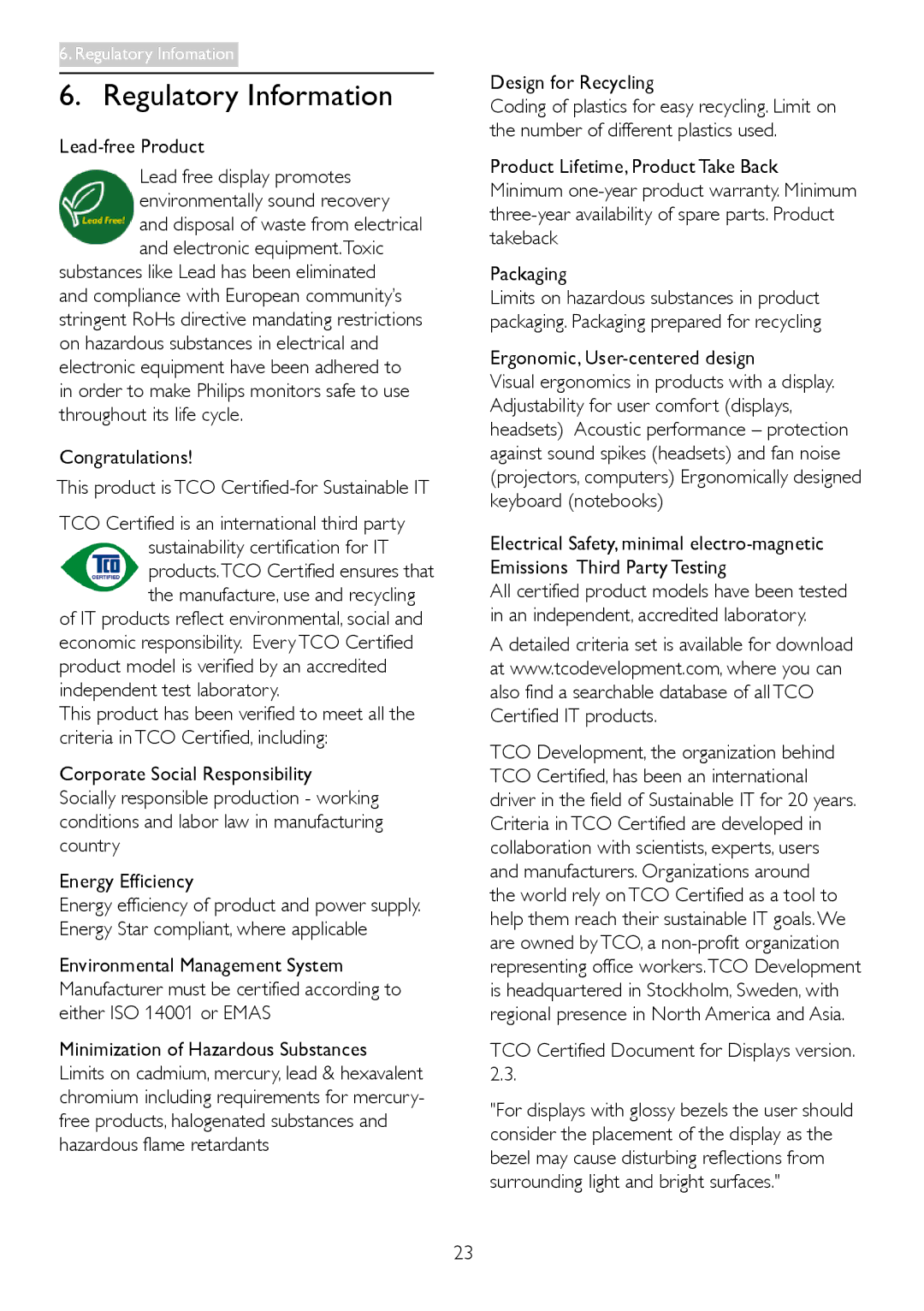 Philips 273V5 user manual Regulatory Information, Lead-free Product, Design for Recycling, Ergonomic, User-centered design 