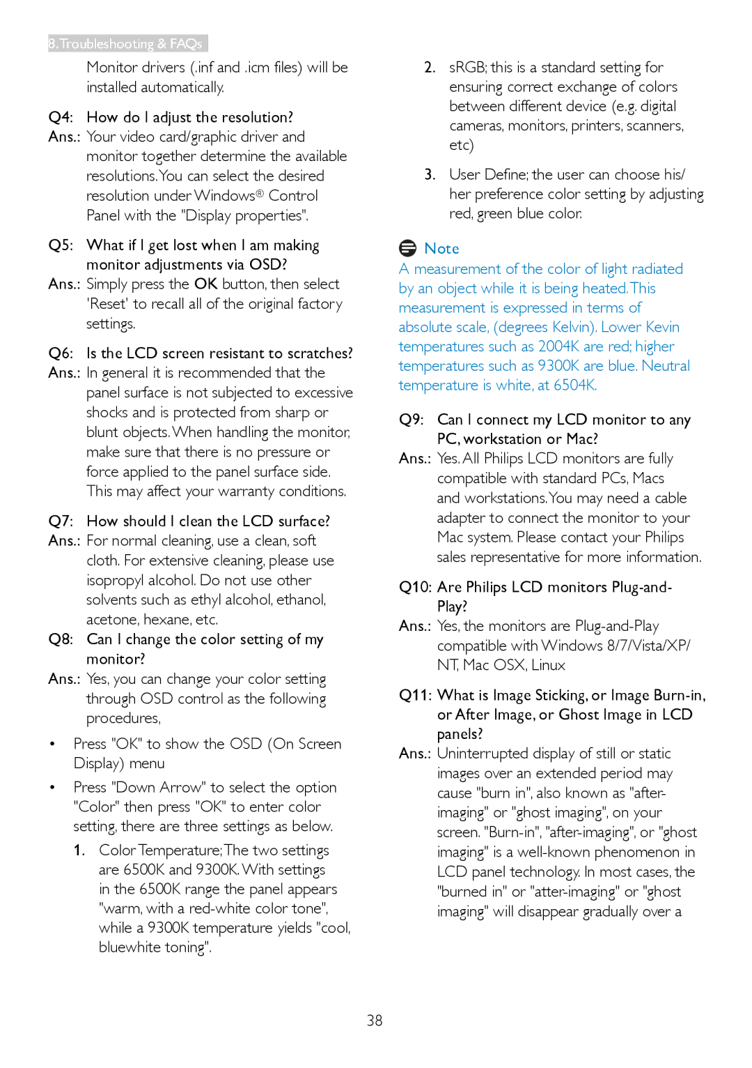 Philips 273V5 user manual Q7 How should I clean the LCD surface?, Q10 Are Philips LCD monitors Plug-and- Play? 