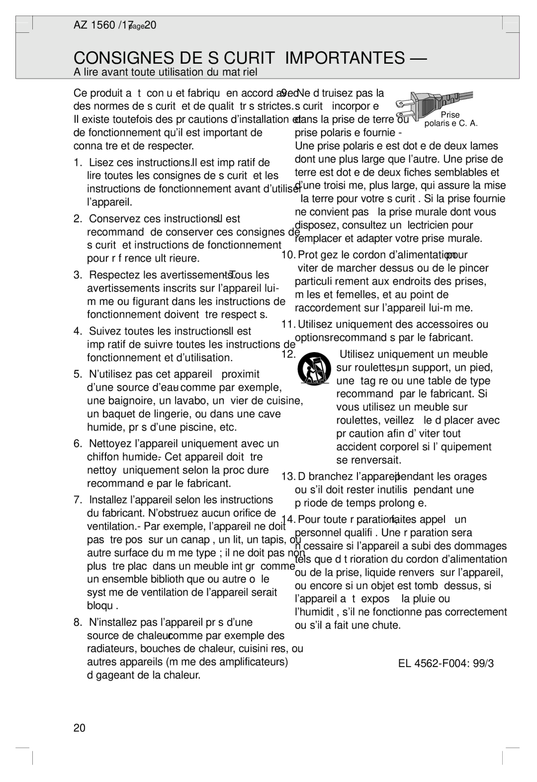 Philips 2760 Consignes DE Sécurité Importantes, AZ 1560 /17, Lire avant toute utilisation du matériel, EL 4562-F004 99/3 