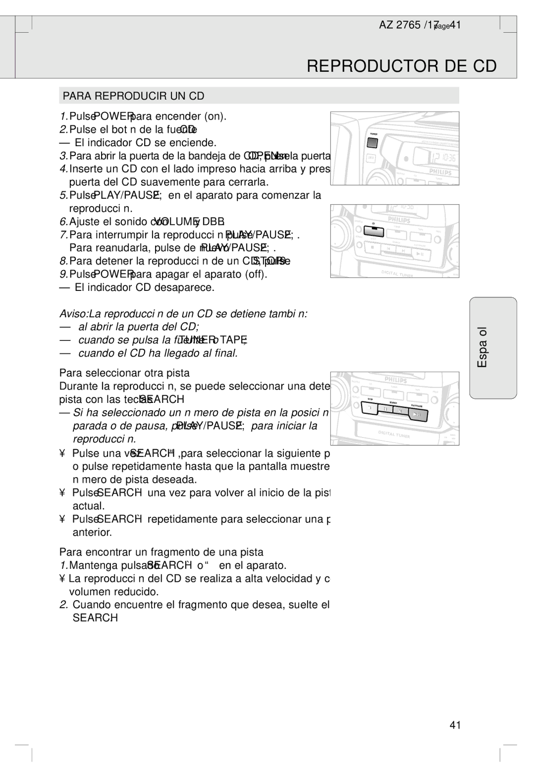 Philips 2760 manual Para Reproducir UN CD, Para seleccionar otra pista, Para encontrar un fragmento de una pista, Search 