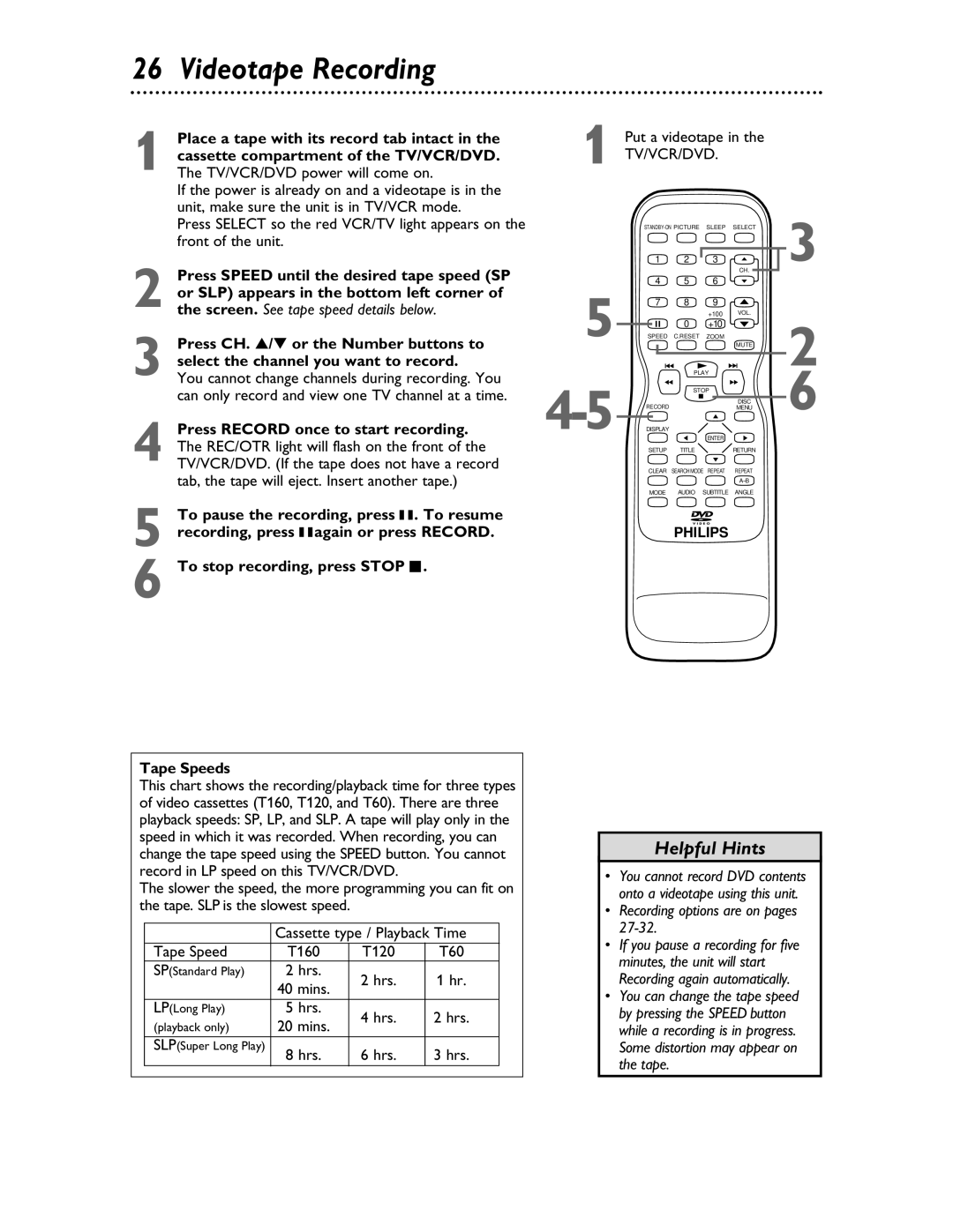 Philips 27DVCR55S owner manual Videotape Recording, Put a videotape, Tape Speeds, Hrs, Recording options are on pages 