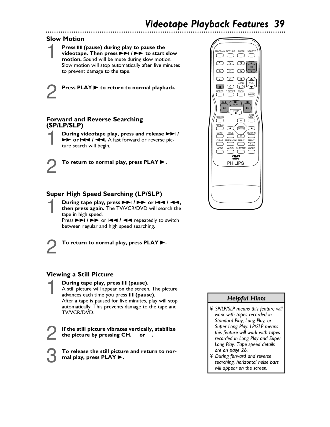 Philips 27DVCR55S owner manual Videotape Playback Features, Slow Motion, Forward and Reverse Searching SP/LP/SLP 