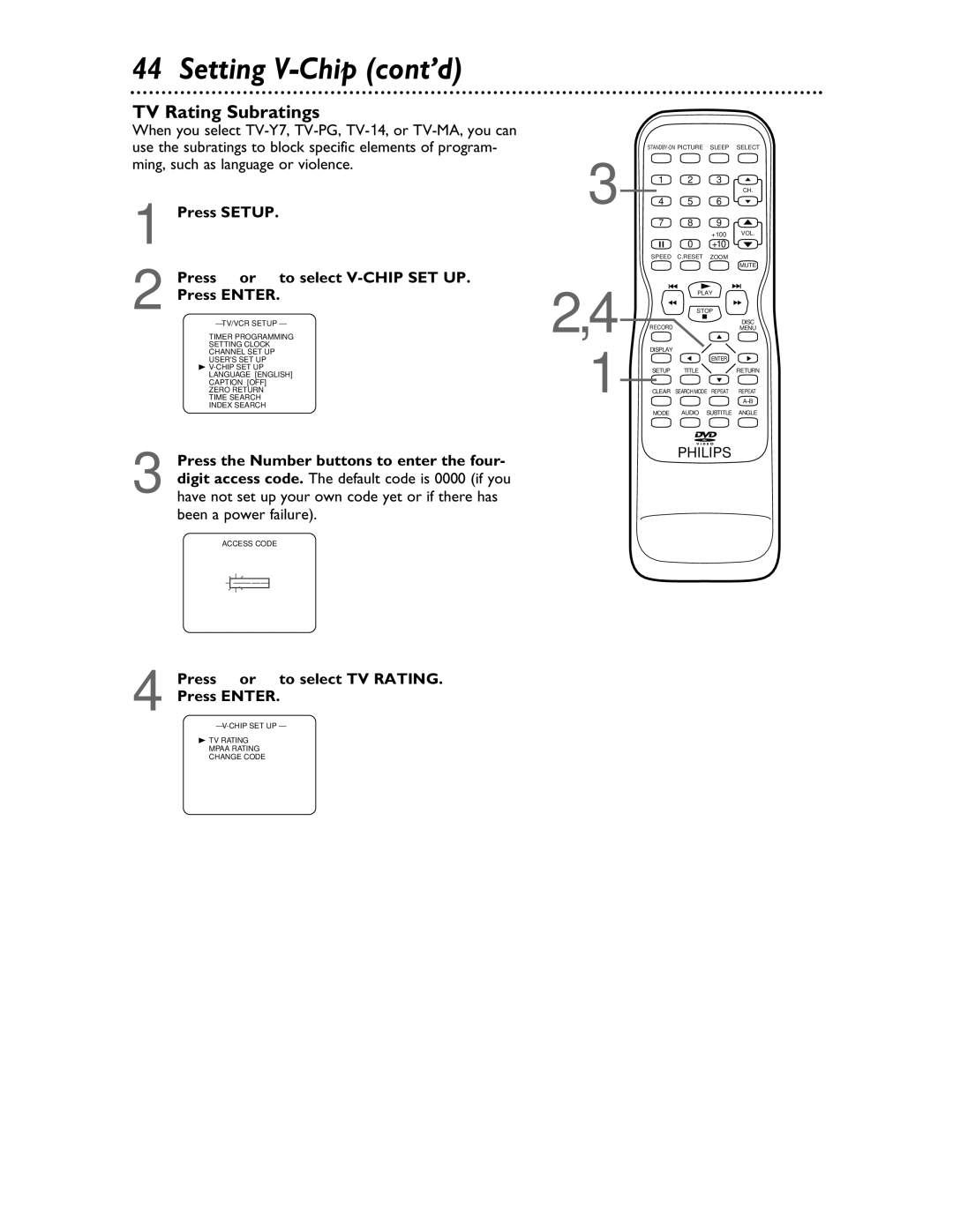 Philips 27DVCR55S owner manual TV Rating Subratings, Press Setup Press or to select V-CHIP SET UP Press Enter 