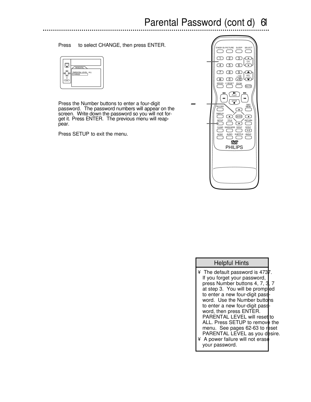 Philips 27DVCR55S owner manual Parental Password cont’d, Press p to select CHANGE, then press Enter 