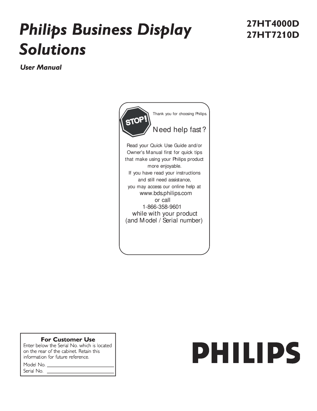 Philips 27HT7210D, 27HT4000D owner manual For Customer Use, If you have read your instructions and still need assistance 
