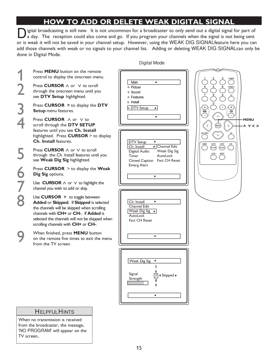 Philips 27MT5005D, 27MT6005D, 32MT5015D, 32MT6015D manual HOW to ADD or Delete Weak Digital Signal, Ch. Install features 