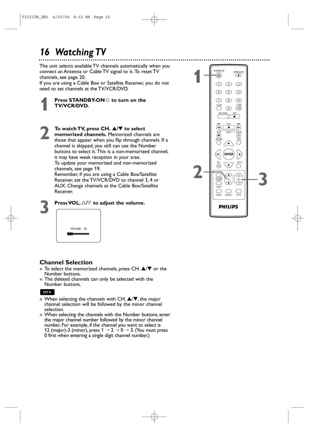 Philips 27PC4326 Watching TV, Channel Selection, Press STANDBY-ONyto turn on, Press VOL. X/Y to adjust the volume 