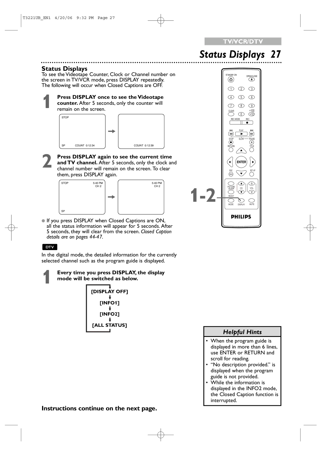 Philips 27PC4326 user manual Status Displays, Following will occur when Closed Captions are OFF, Them, press Display again 