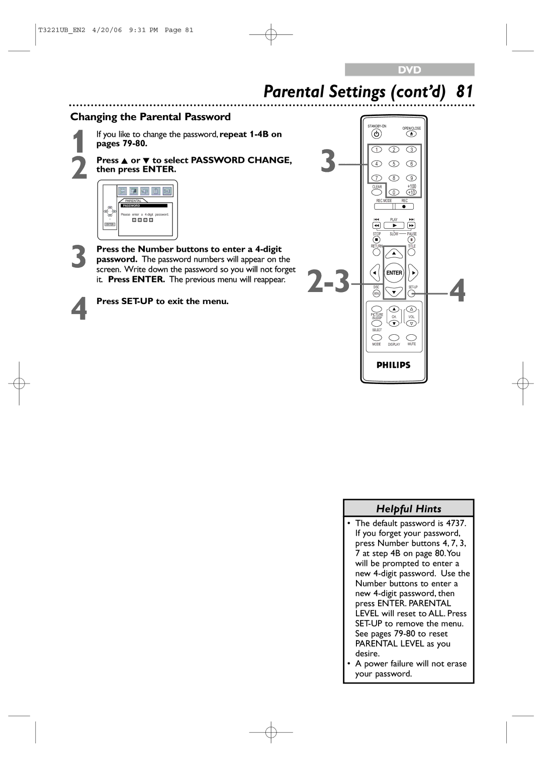 Philips 27PC4326 user manual Changing the Parental Password, Press the Number buttons to enter a 4-digit 