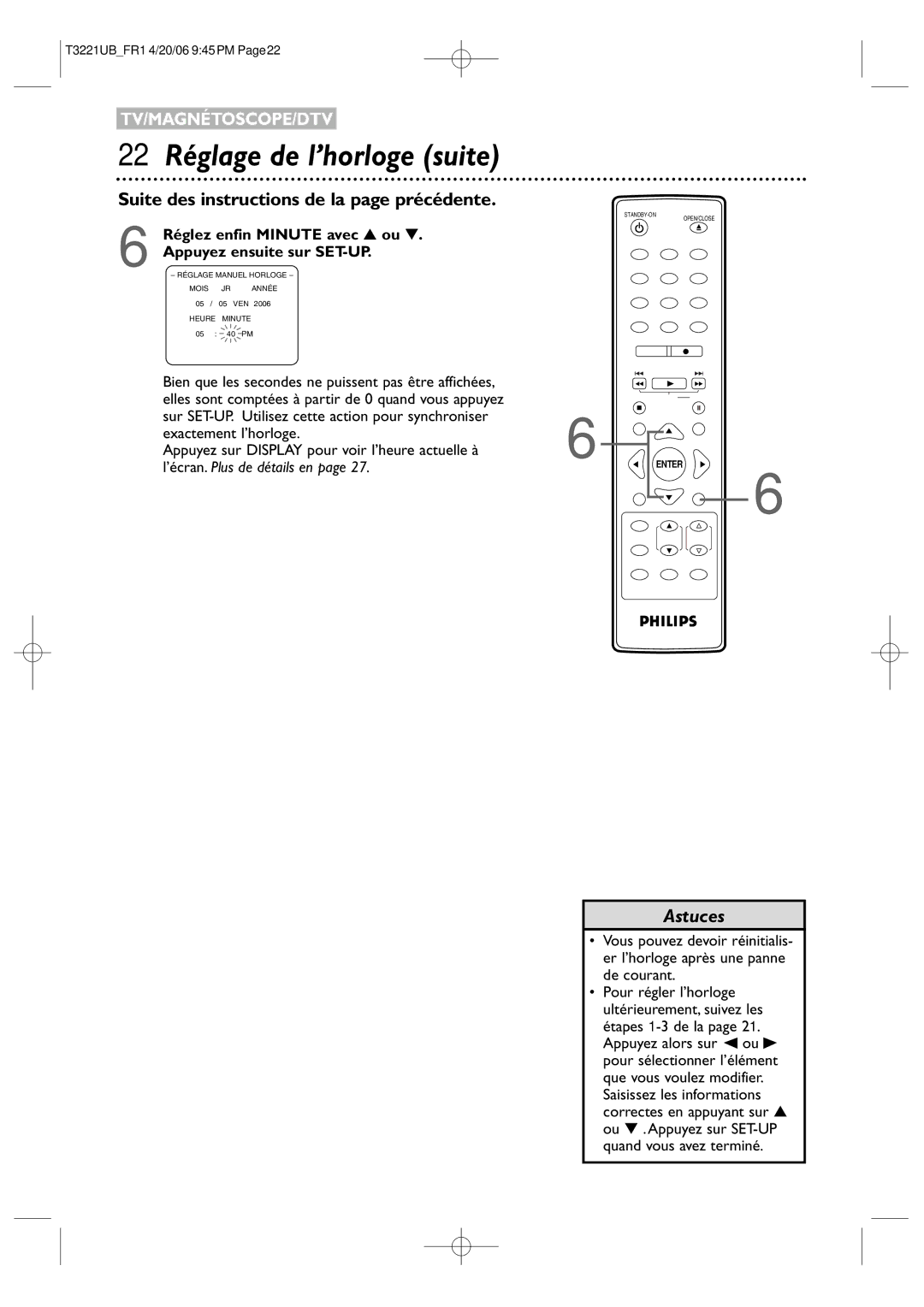 Philips 27PC4326/37 quick start 22 Réglage de l’horloge suite, Réglez enfin Minute avec ou Appuyez ensuite sur SET-UP 