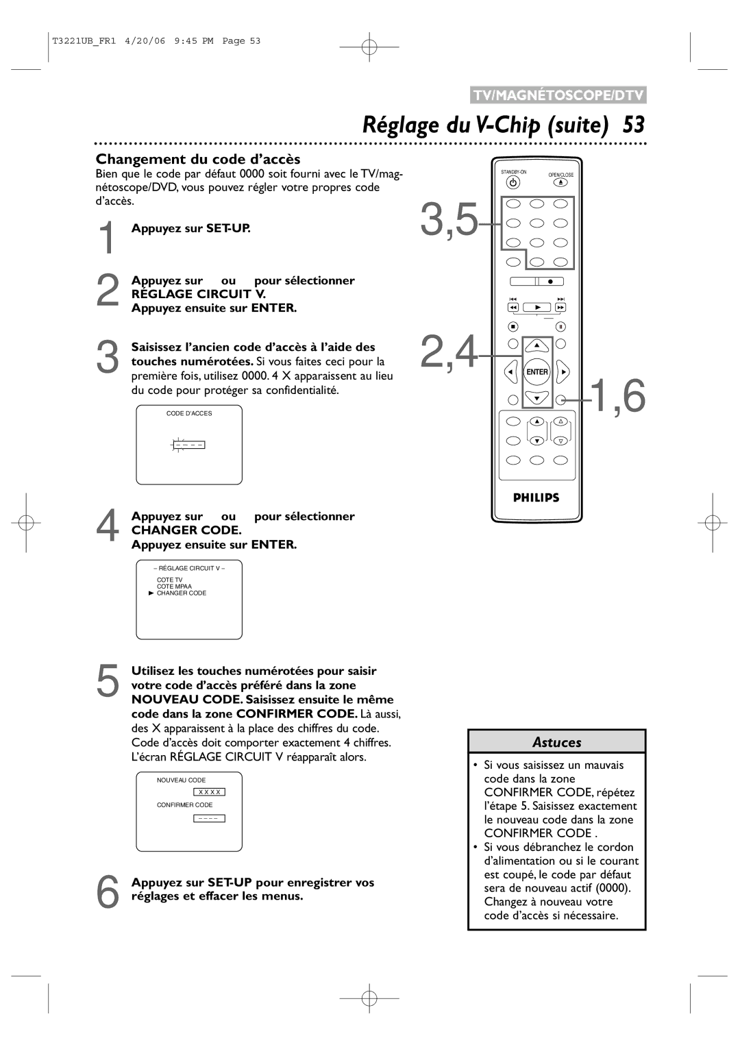 Philips 27PC4326/37 quick start Changement du code d’accès, Réglage Circuit, Saisissez l’ancien code d’accès à l’aide des 