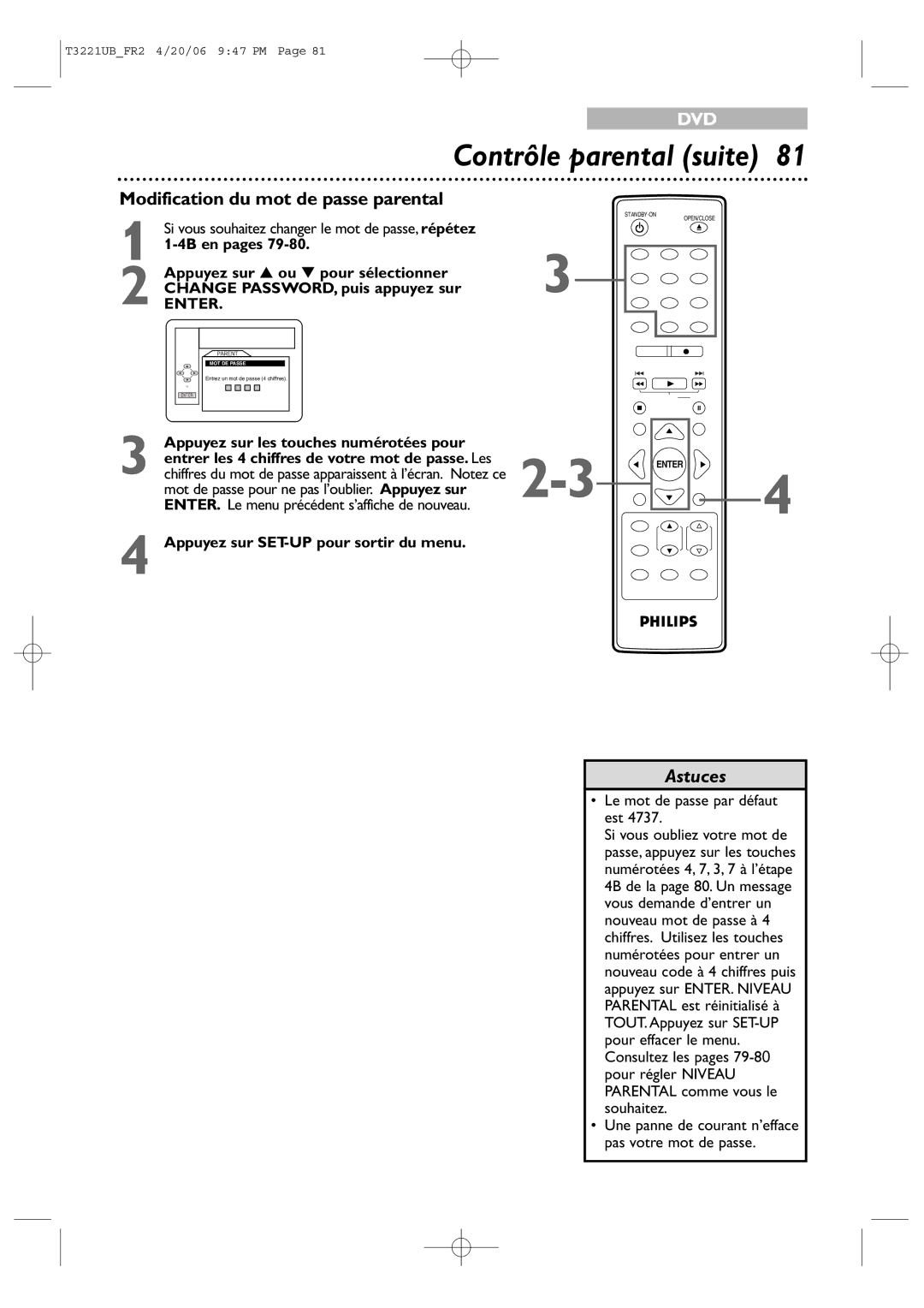 Philips 27PC4326/37 quick start Modification du mot de passe parental, 4B en pages Appuyez sur ou pour sélectionner 