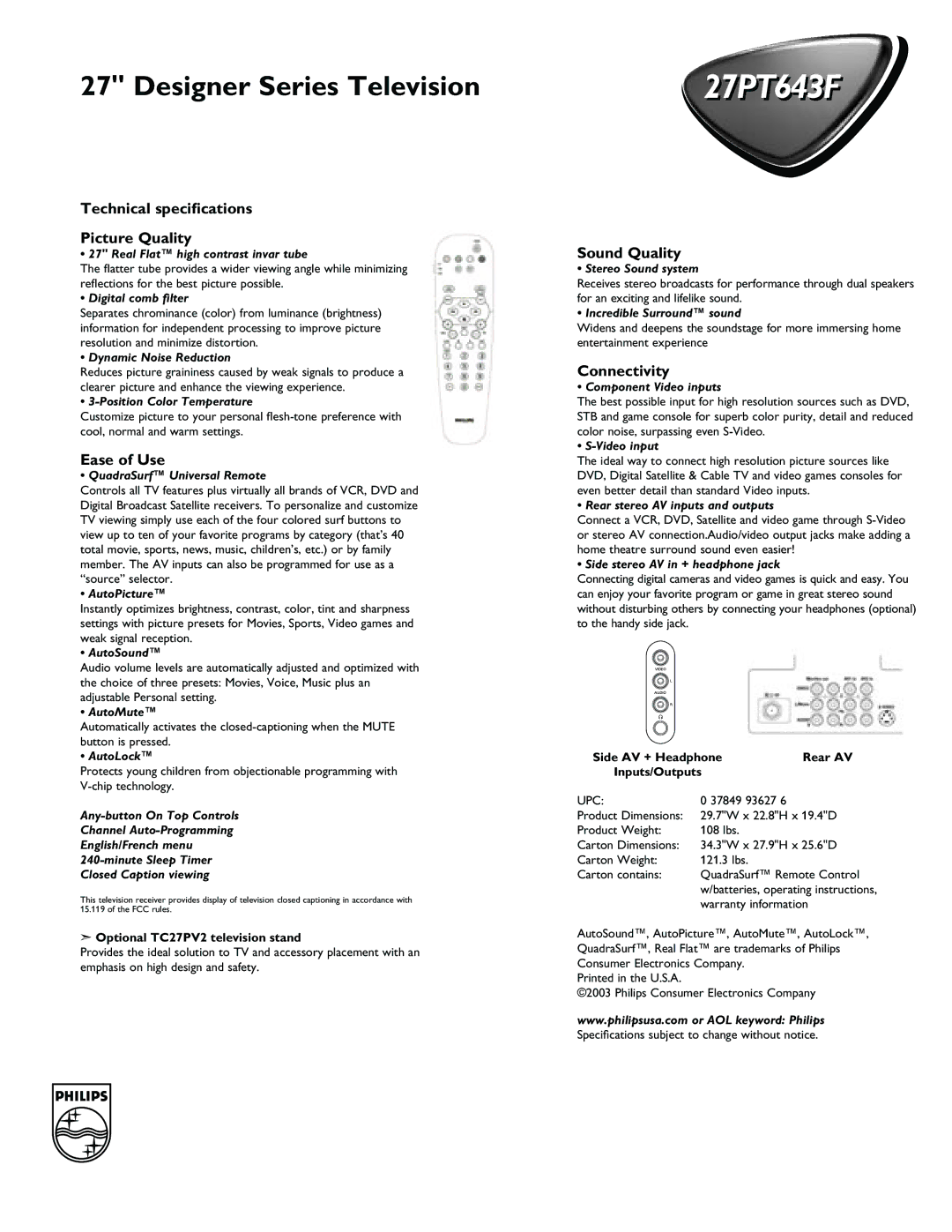 Philips 27PT643F manual Technical speciﬁcations Picture Quality, Ease of Use, Sound Quality, Connectivity 