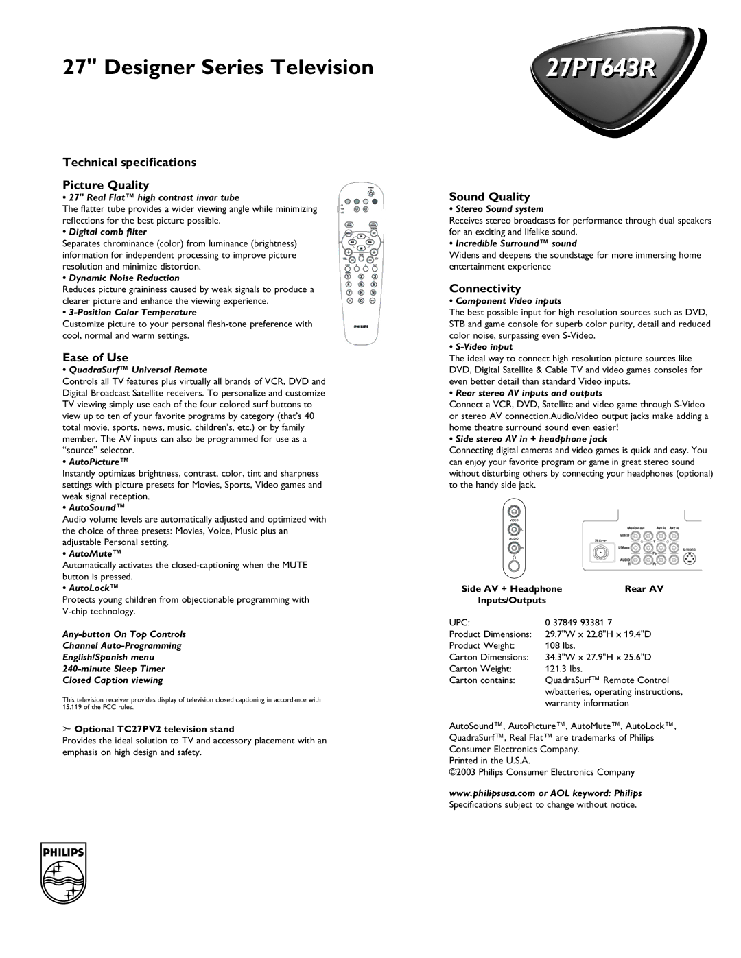 Philips 27PT643R manual Technical speciﬁcations Picture Quality, Ease of Use, Sound Quality, Connectivity 