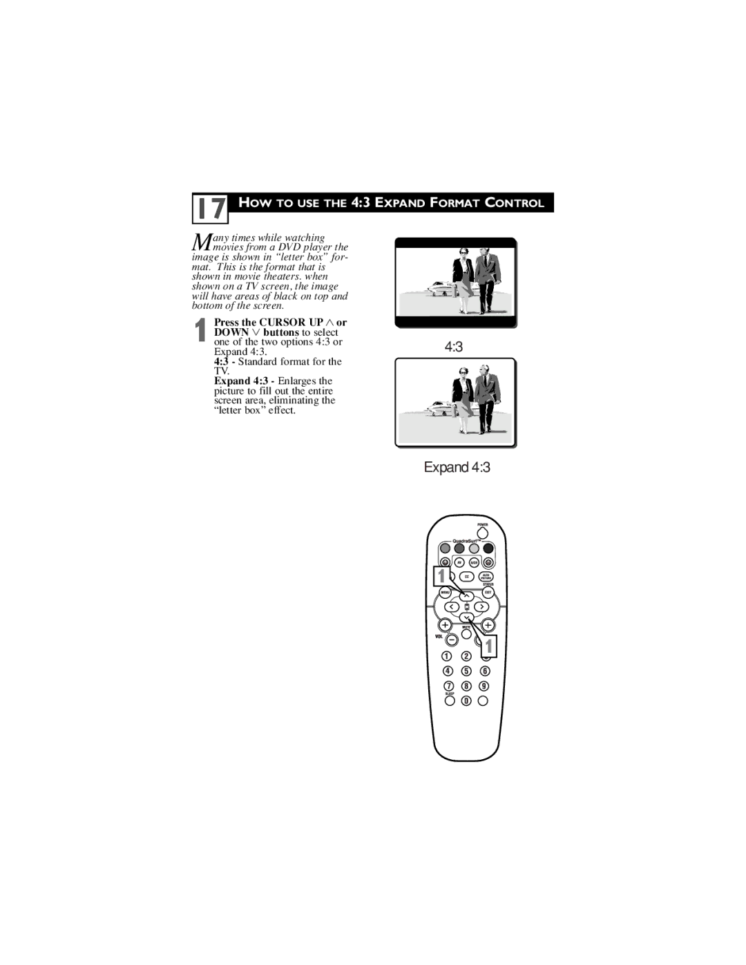 Philips 32PT5441/37 user manual HOW to USE the 43 Expand Format Control, Press the Cursor UP 3 or Down 4 buttons to select 