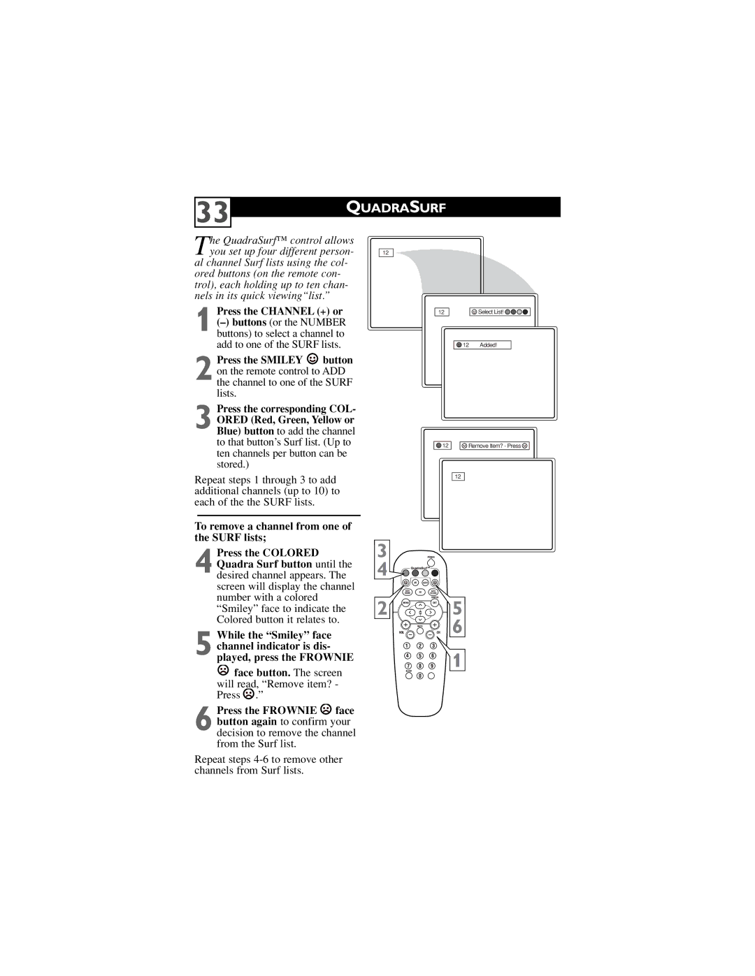 Philips 27PT6442/37, 27PT6441/37, 27PT5441/37, 24ST2200/27, 32PT5441/37 user manual Quadrasurf, Press the Channel + or 