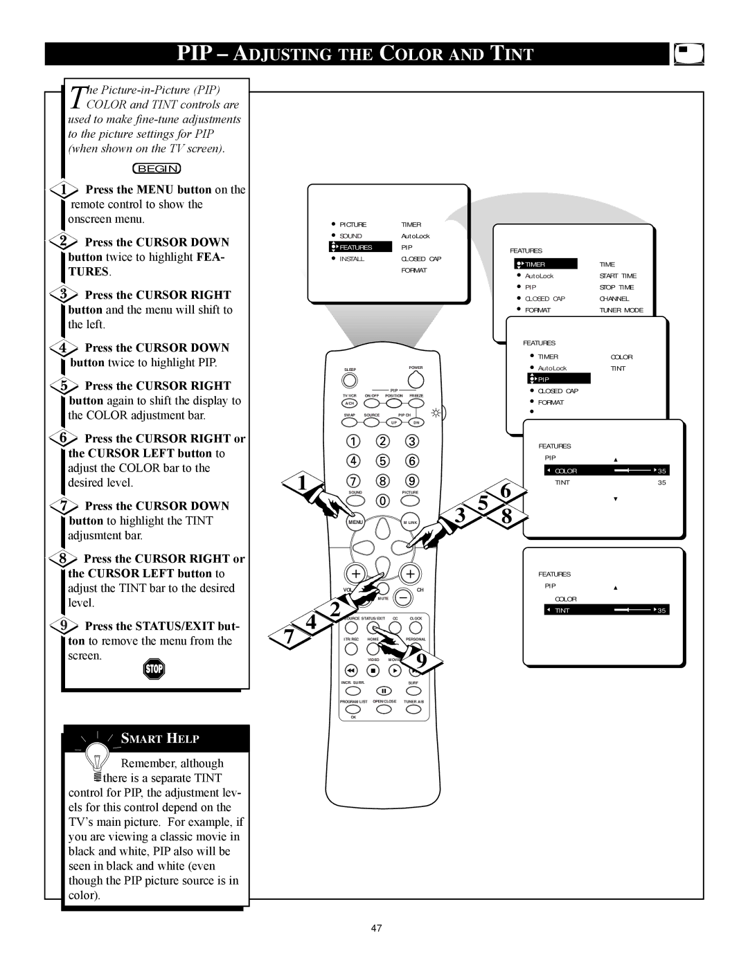 Philips 27PT71B1 manual PIP Adjusting the Color and Tint, Press the Cursor Right or Cursor Left button to 