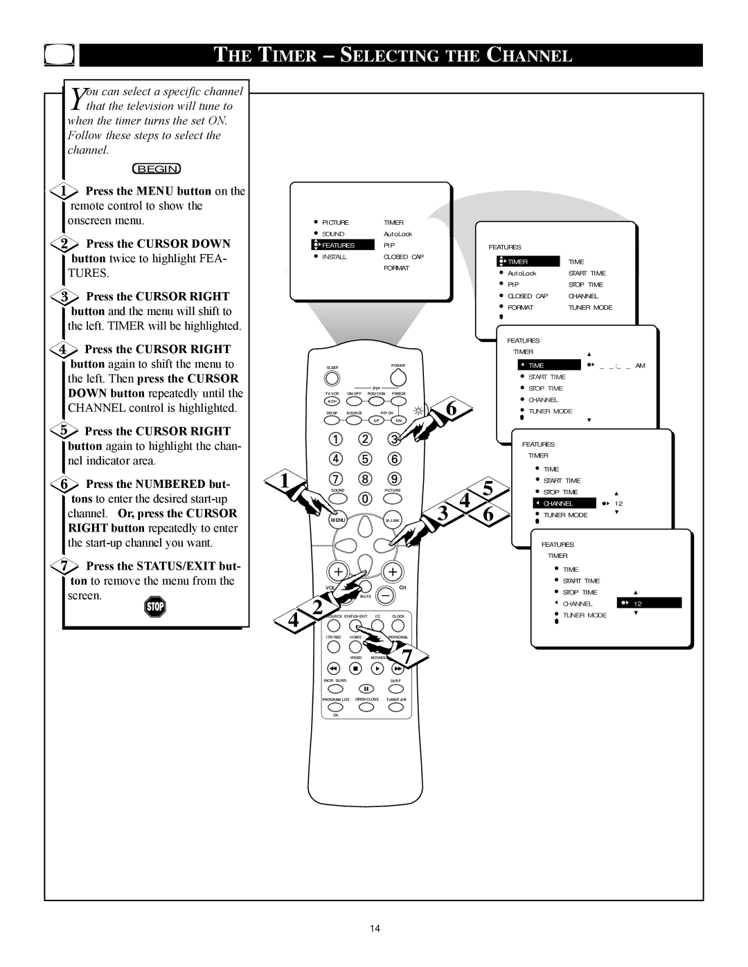 Philips 27PT81S1 manual Timer Selecting the Channel, Press the Numbered but, Channel. Or, press the Cursor 