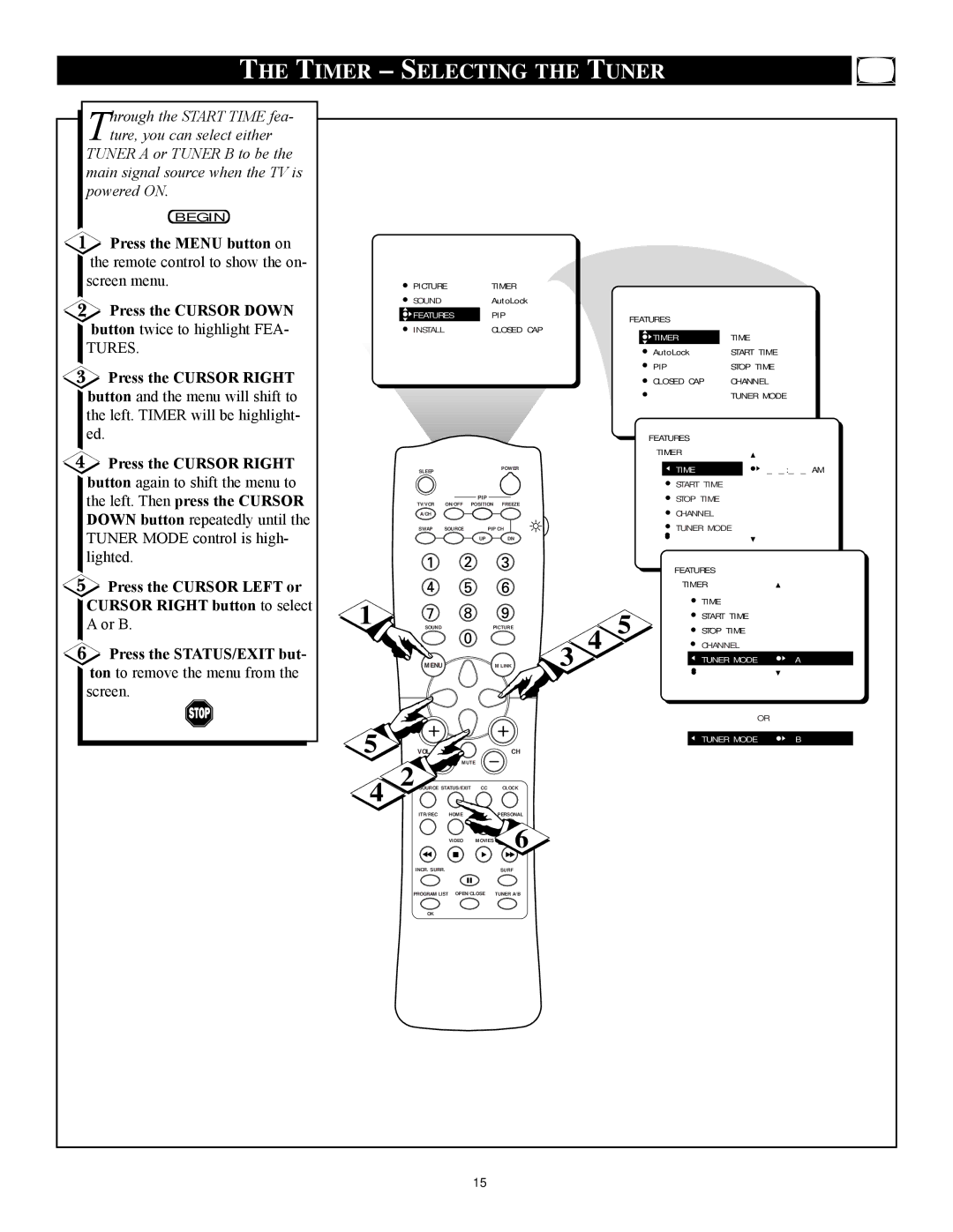 Philips 27PT81S1 manual Timer Selecting the Tuner, Press the Cursor Left or, Cursor Right button to select 