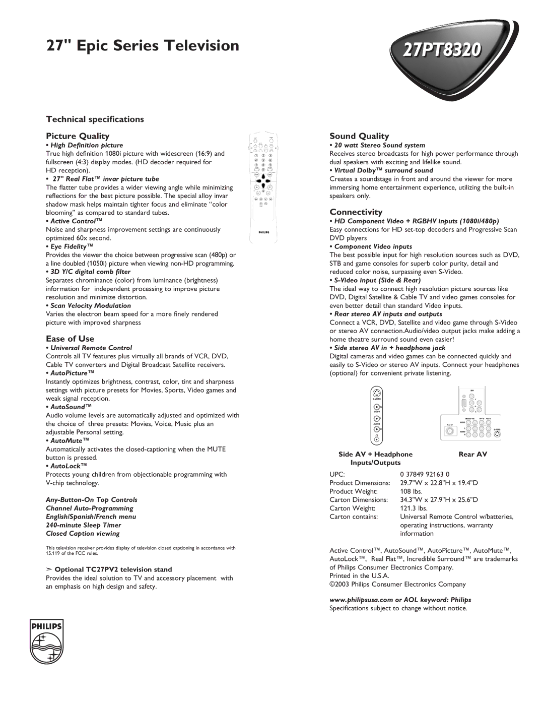 Philips 27PT8320 manual Technical speciﬁcations Picture Quality, Ease of Use, Sound Quality, Connectivity 