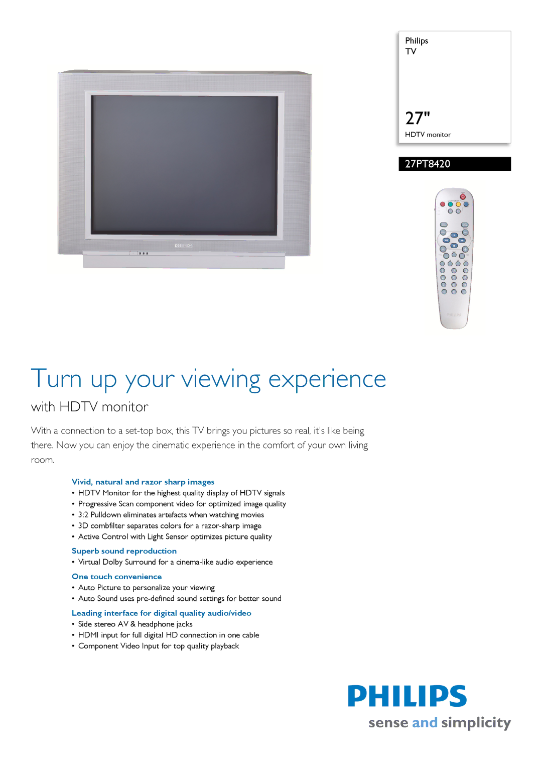 Philips 27PT8420/37 manual Vivid, natural and razor sharp images, Superb sound reproduction, One touch convenience 