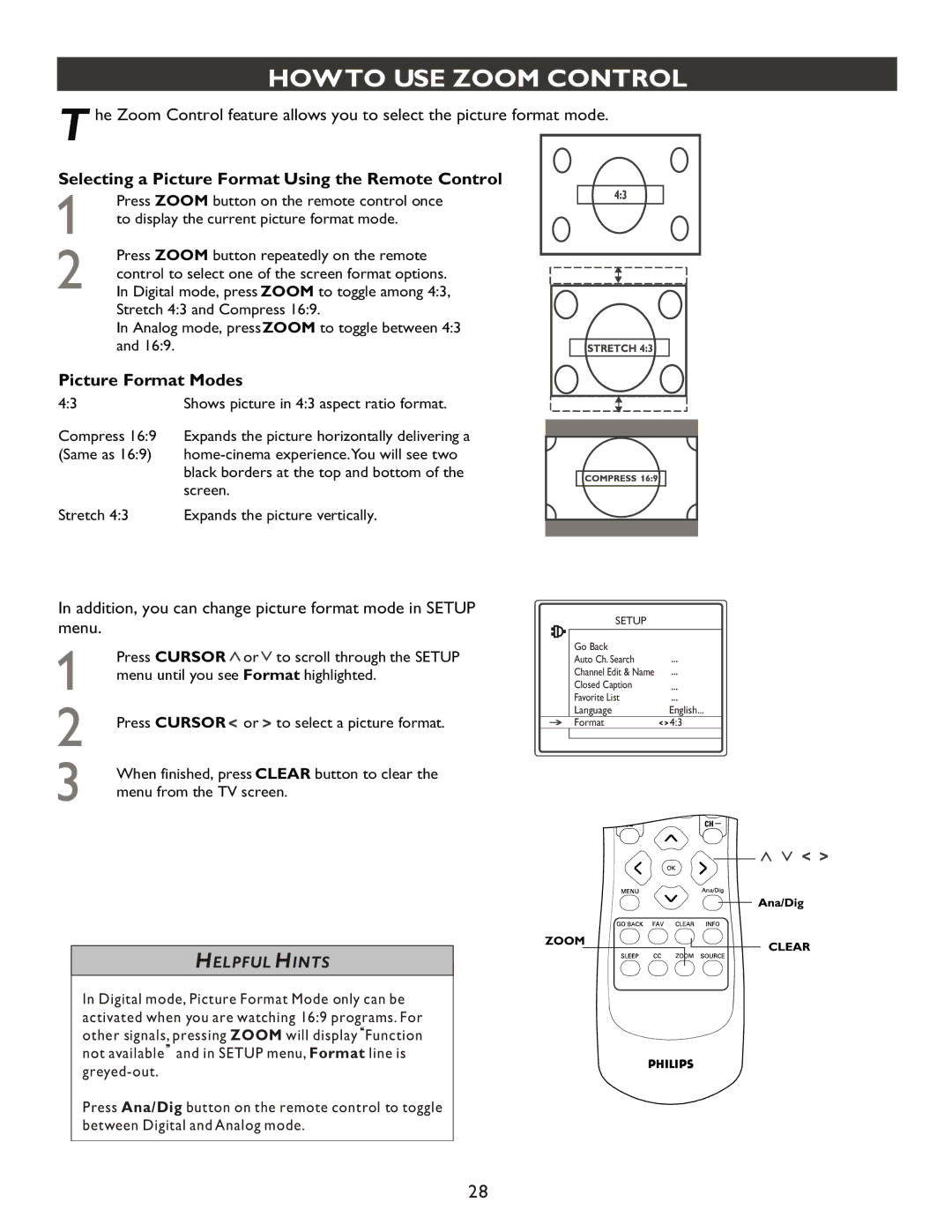 Philips 27PT9007D user manual Howto USE Zoom Control, Selecting a Picture Format Using the Remote Control 