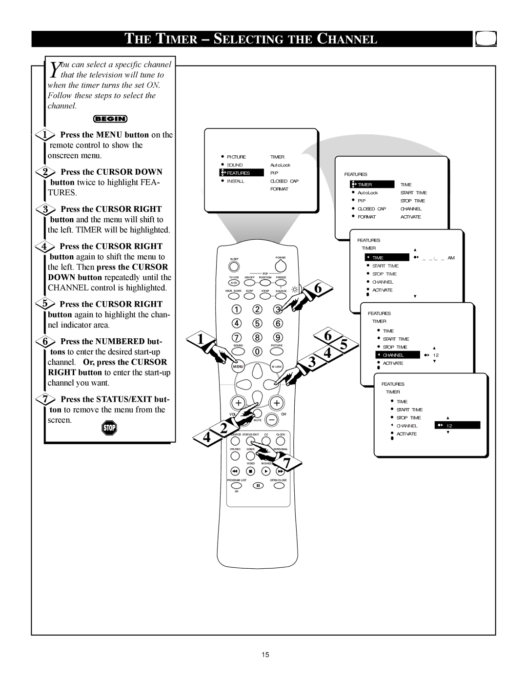 Philips 27RF 70S manual Timer Selecting the Channel, Press the Numbered but, Channel. Or, press the Cursor 