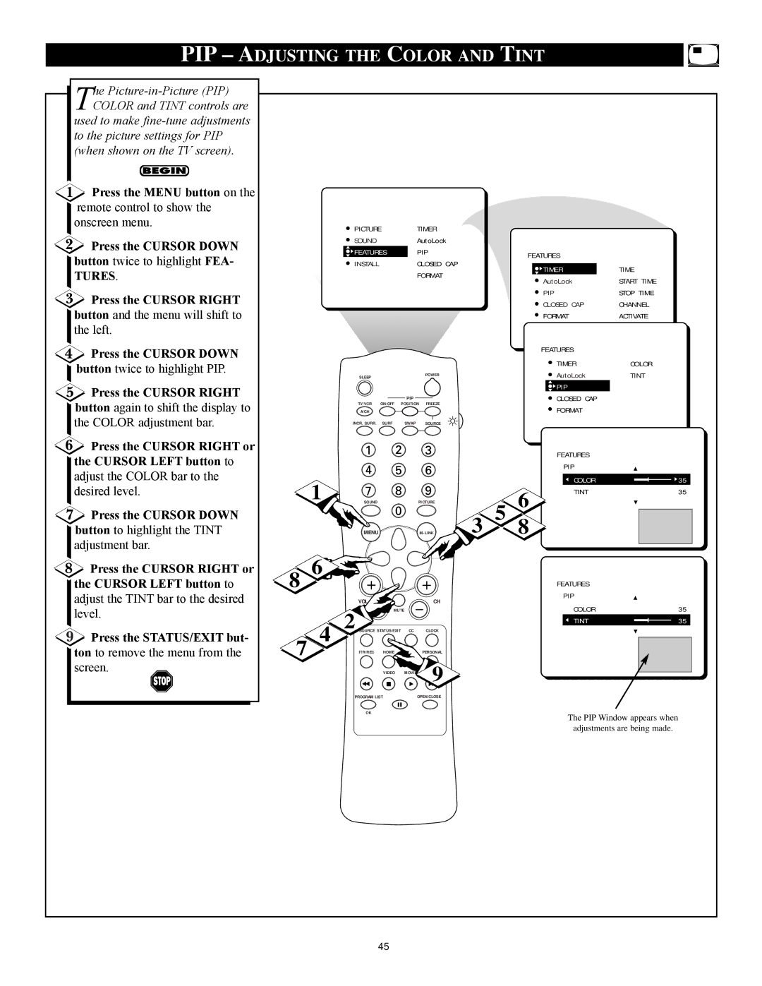 Philips 27RF 70S manual PIP Adjusting the Color and Tint, Press the Cursor Right or Cursor Left button to 