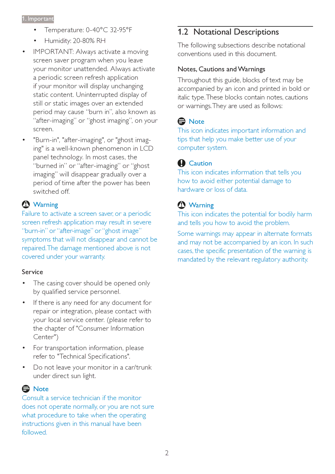 Philips 2.84E+07 user manual Notational Descriptions, ‡ Temperature 0-40C 32-95F ‡ Humidity 20-80% RH 