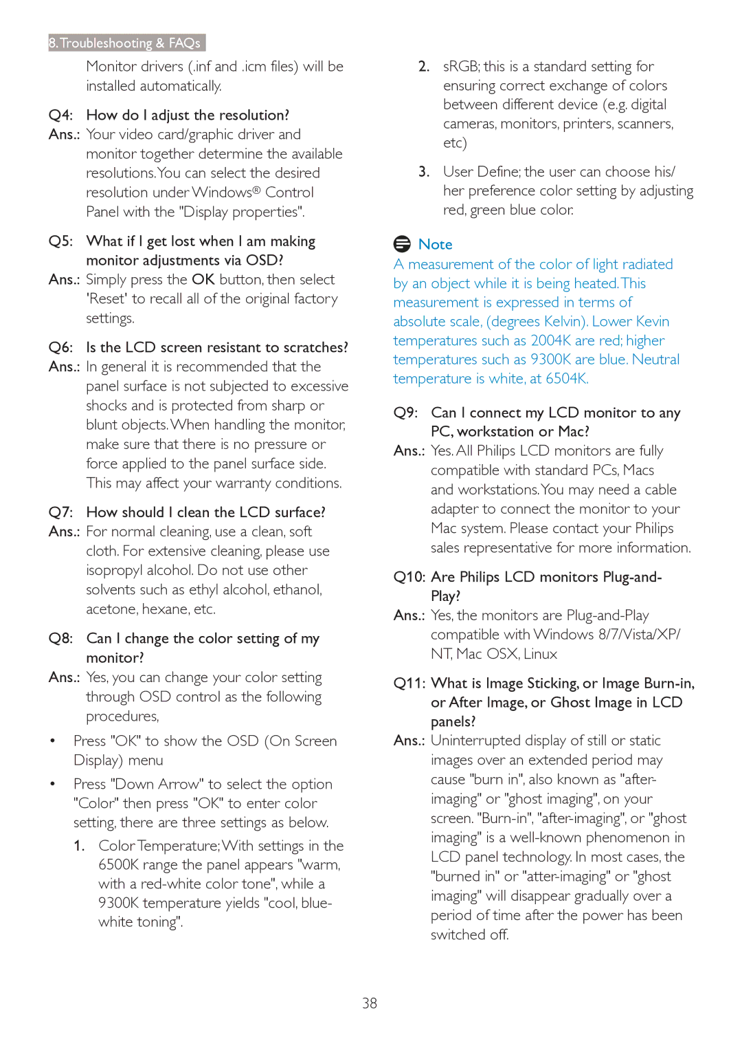 Philips 2.84E+07 user manual Q7 How should I clean the LCD surface? 