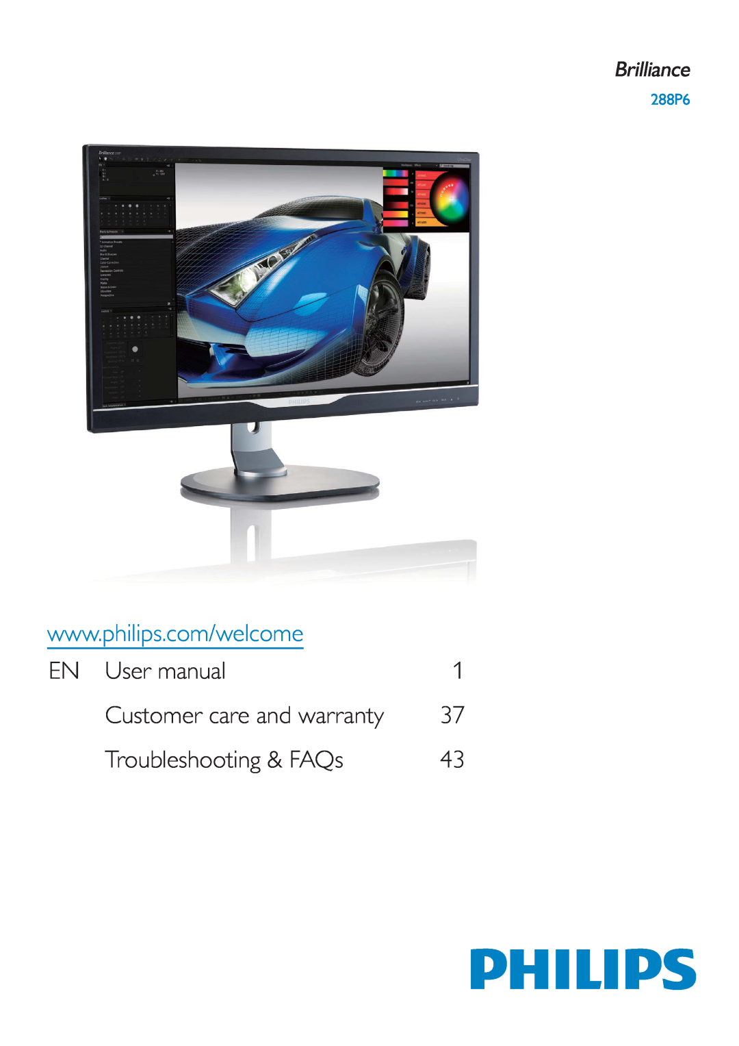 Philips 288P6LJEB user manual Customer care and warranty, Troubleshooting & FAQs 