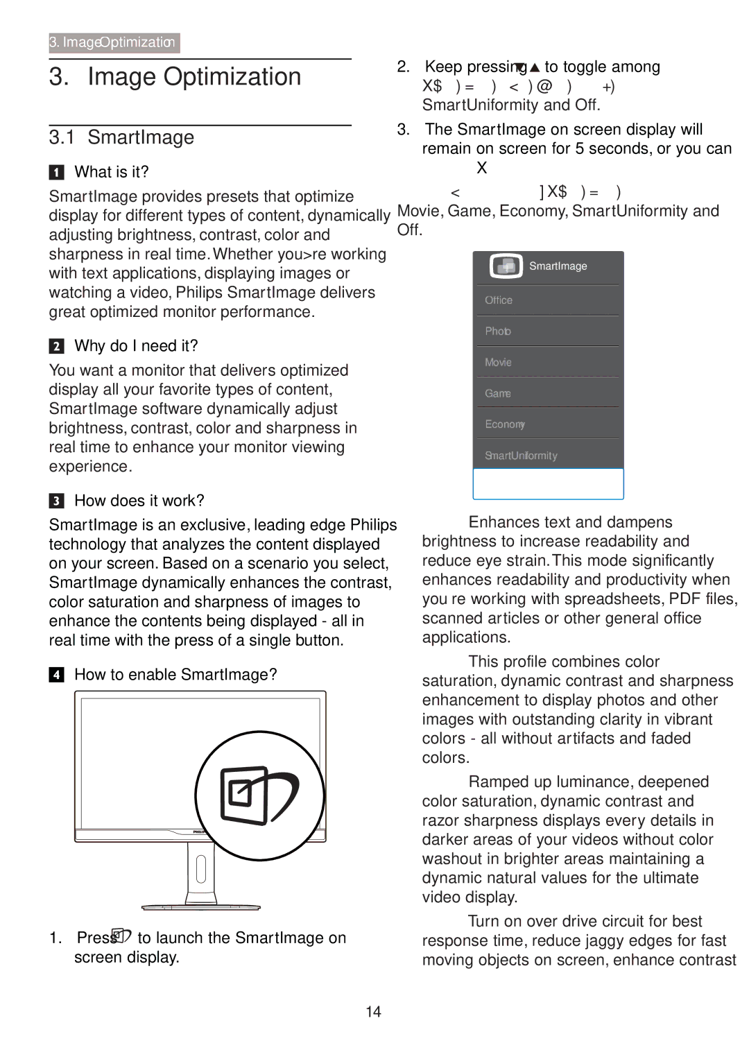 Philips 288P6LJEB user manual Image Optimization, SmartImage, How does it work?, SmartUniformity and Off 