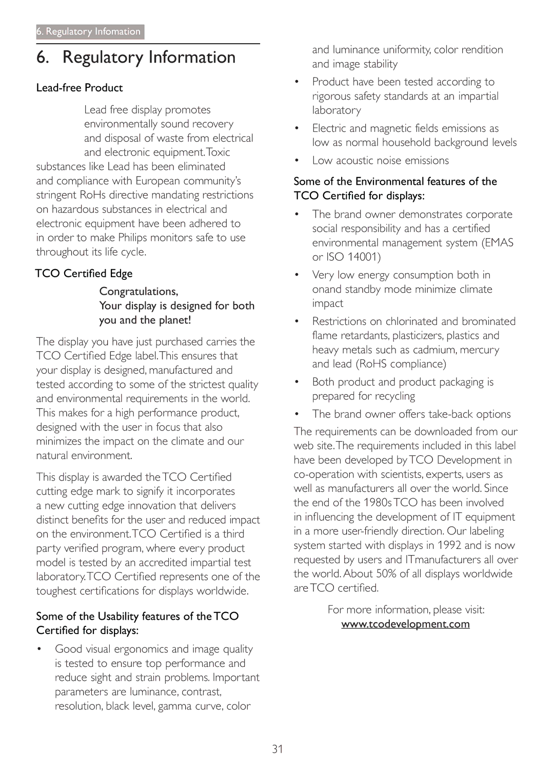 Philips 288P6LJEB Regulatory Information, Model is tested by an accredited impartial test, Low acoustic noise emissions 