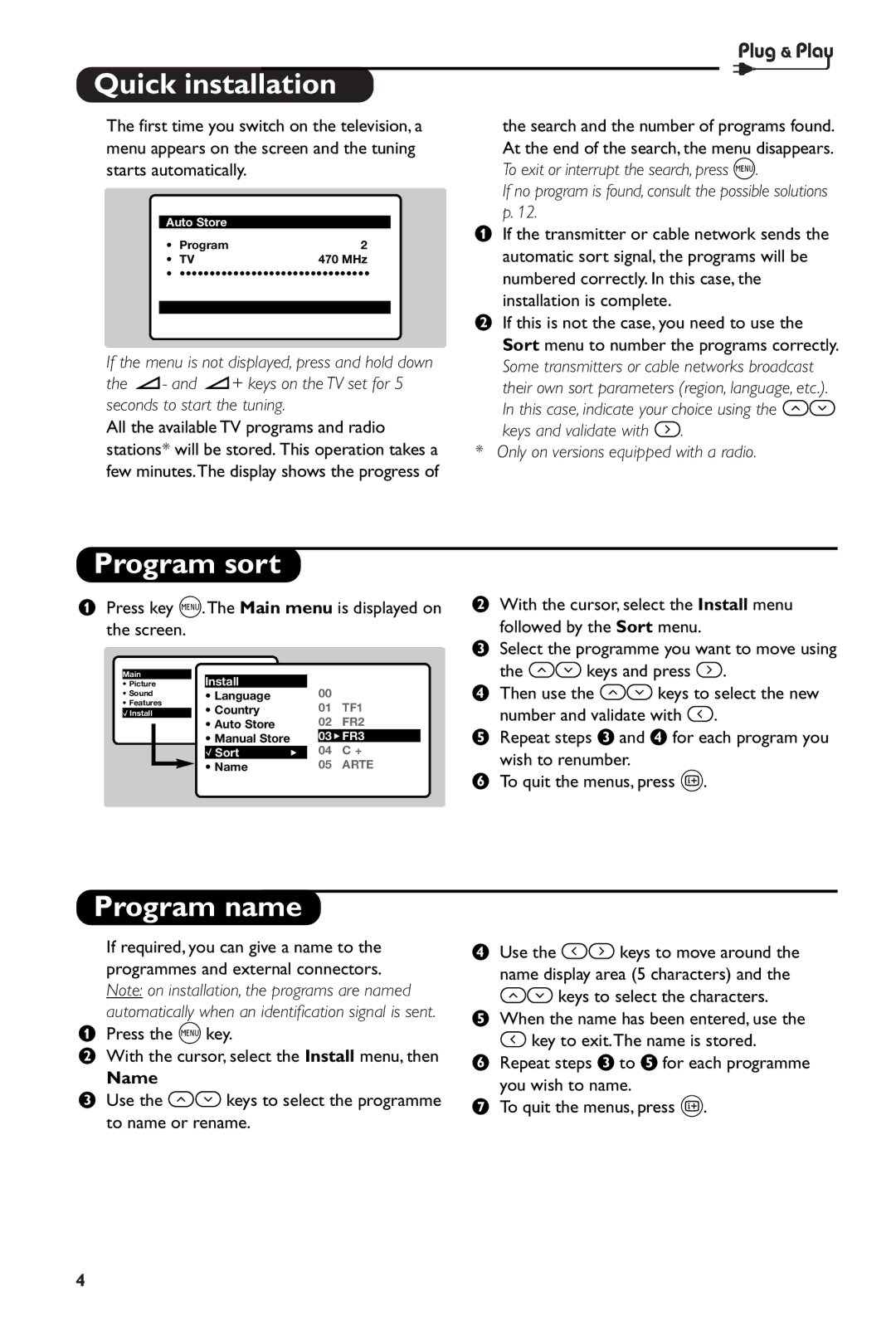 Philips 28PW6108/01 Quick installation, Program sort, Program name, Press key H.The Main menu is displayed on the screen 