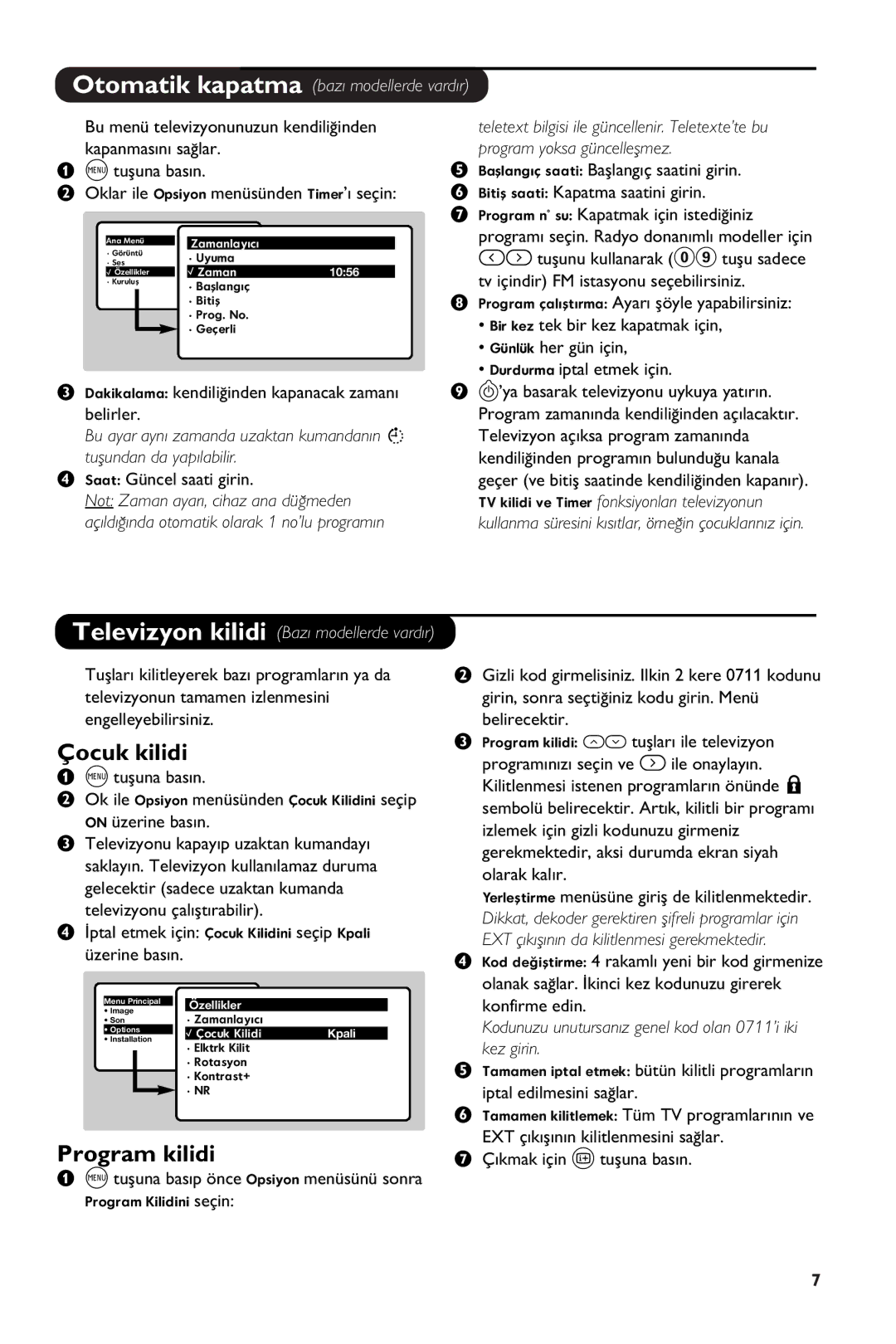 Philips 28PW6108/01 manual Çocuk kilidi, Program kilidi, Kodunuzu unutursan›z genel kod olan 0711’i iki kez girin 