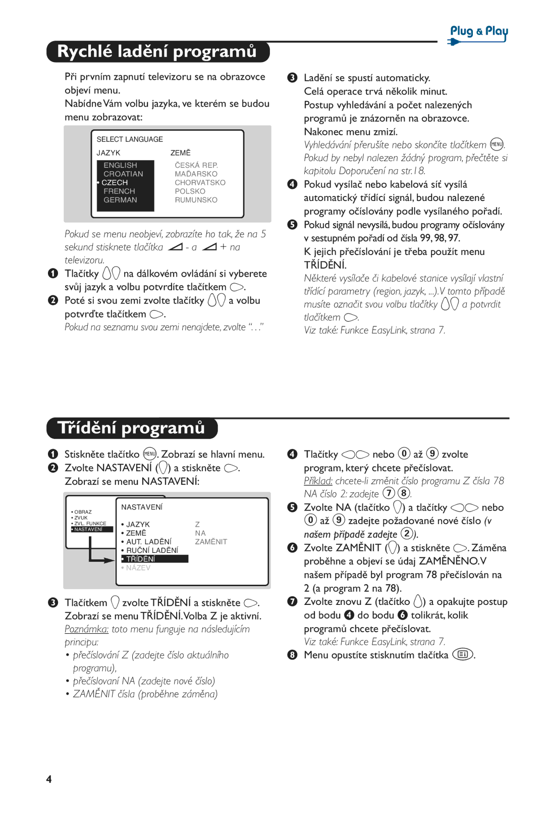 Philips 28PW6516/01 manual Rychlé ladění programů, Třídění programů, Viz také Funkce EasyLink, strana, NA číslo 2 zadejte 