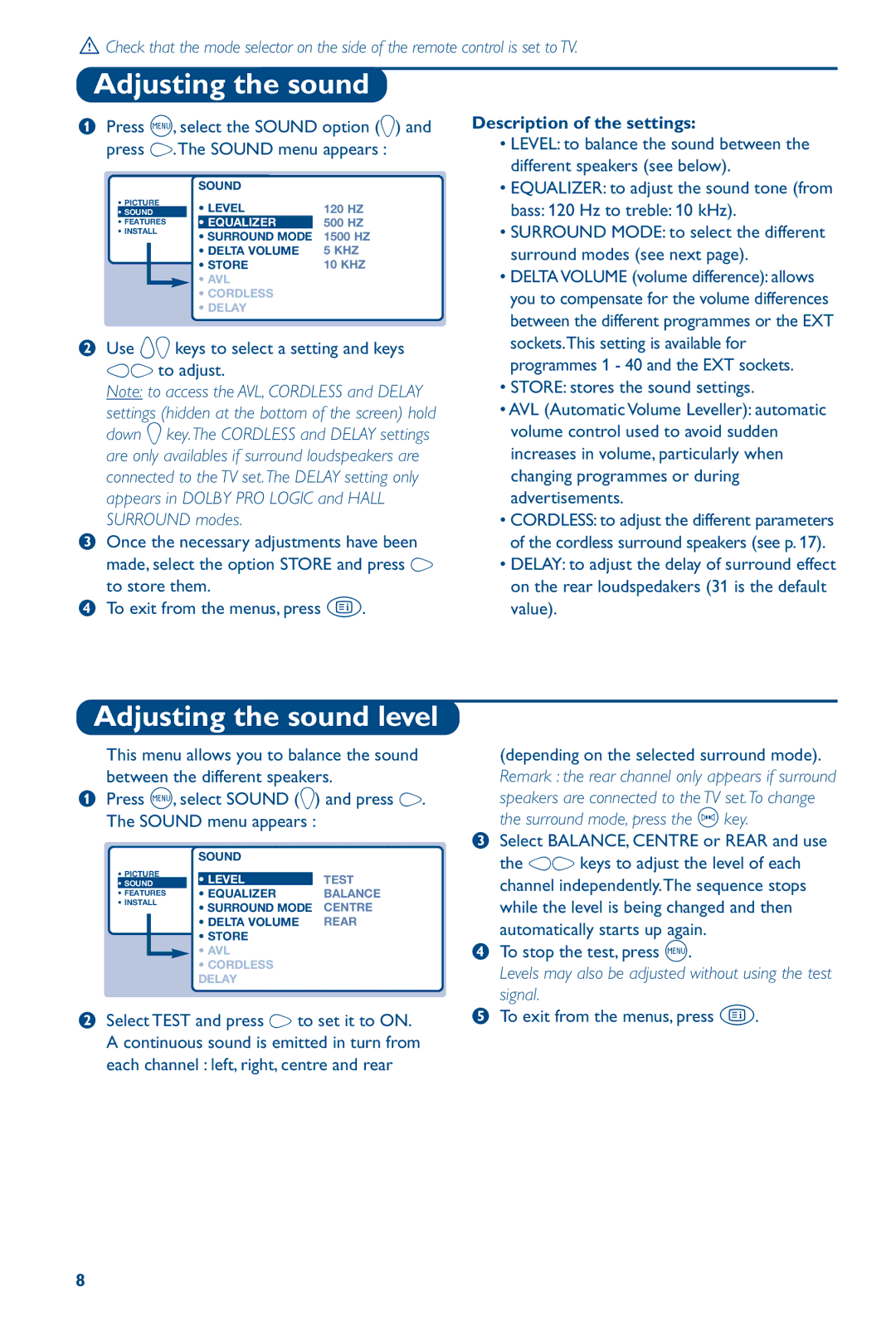 Philips 28PW6826/05 manual Adjusting the sound level, Use IJ keys to select a setting and keys KL to adjust 