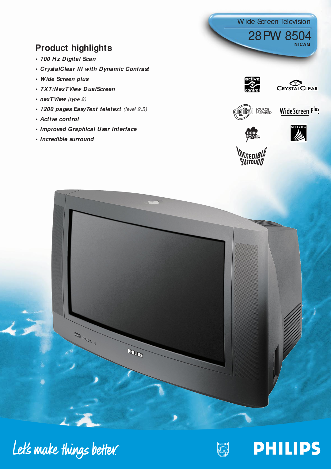 Philips 28PW8504 manual 28 PW, Product highlights, Wide Screen Television, Wide Screen plus TXT/NexTView DualScreen, Nicam 