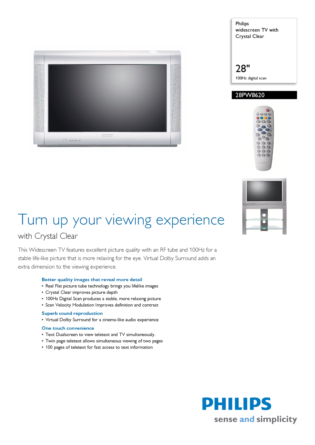 Philips 28PW8620 manual Better quality images that reveal more detail, Superb sound reproduction, One touch convenience 