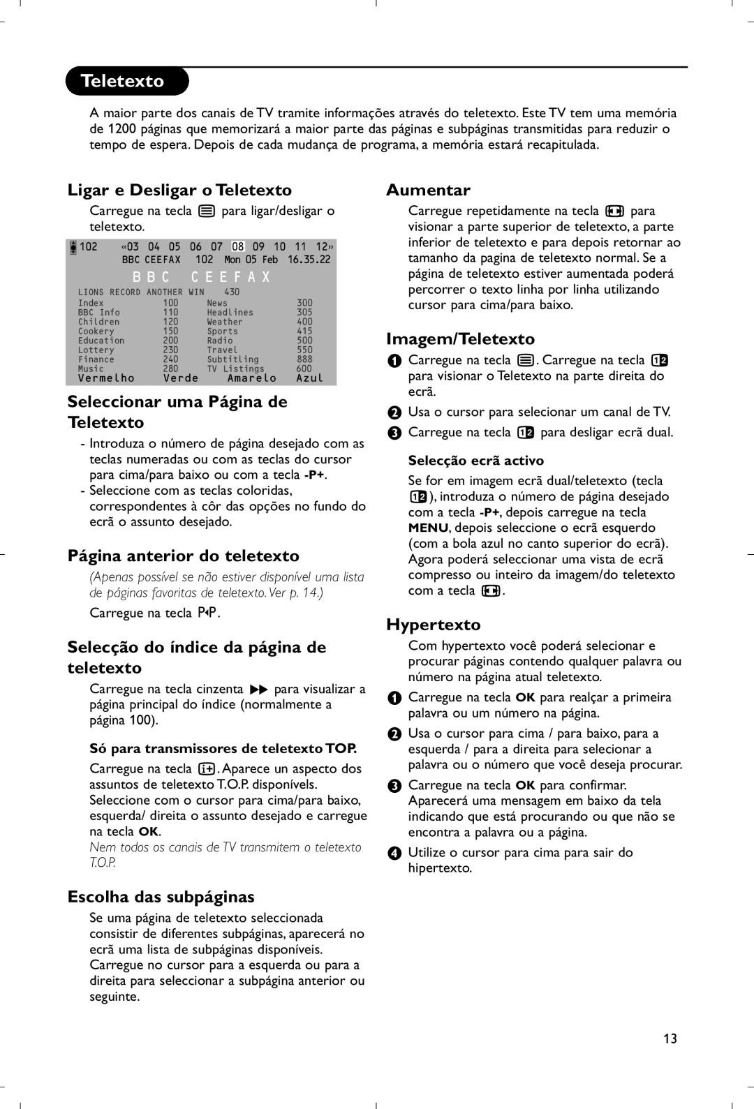 Philips 28PW9520/12 Ligar e Desligar o Teletexto, Seleccionar uma Página de Teletexto, Página anterior do teletexto 